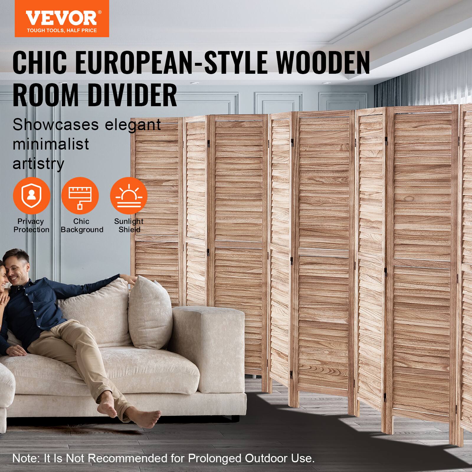 VEVOR TOUGH TOOLS, HALF PRICE

CHIC EUROPEAN-STYLE WOODEN ROOM DIVIDER

Showcases elegant minimalist artistry

- Privacy Protection
- Chic Background
- Sunlight Shield

Note: It is not recommended for prolonged outdoor use.