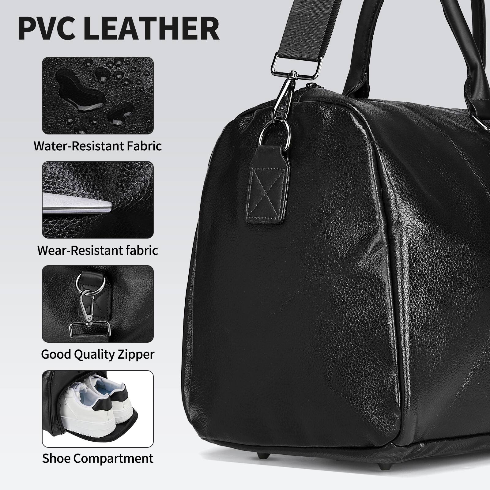 PVC Leather  
Water-Resistant Fabric  
Wear-Resistant Fabric  
Good Quality Zipper  
Shoe Compartment