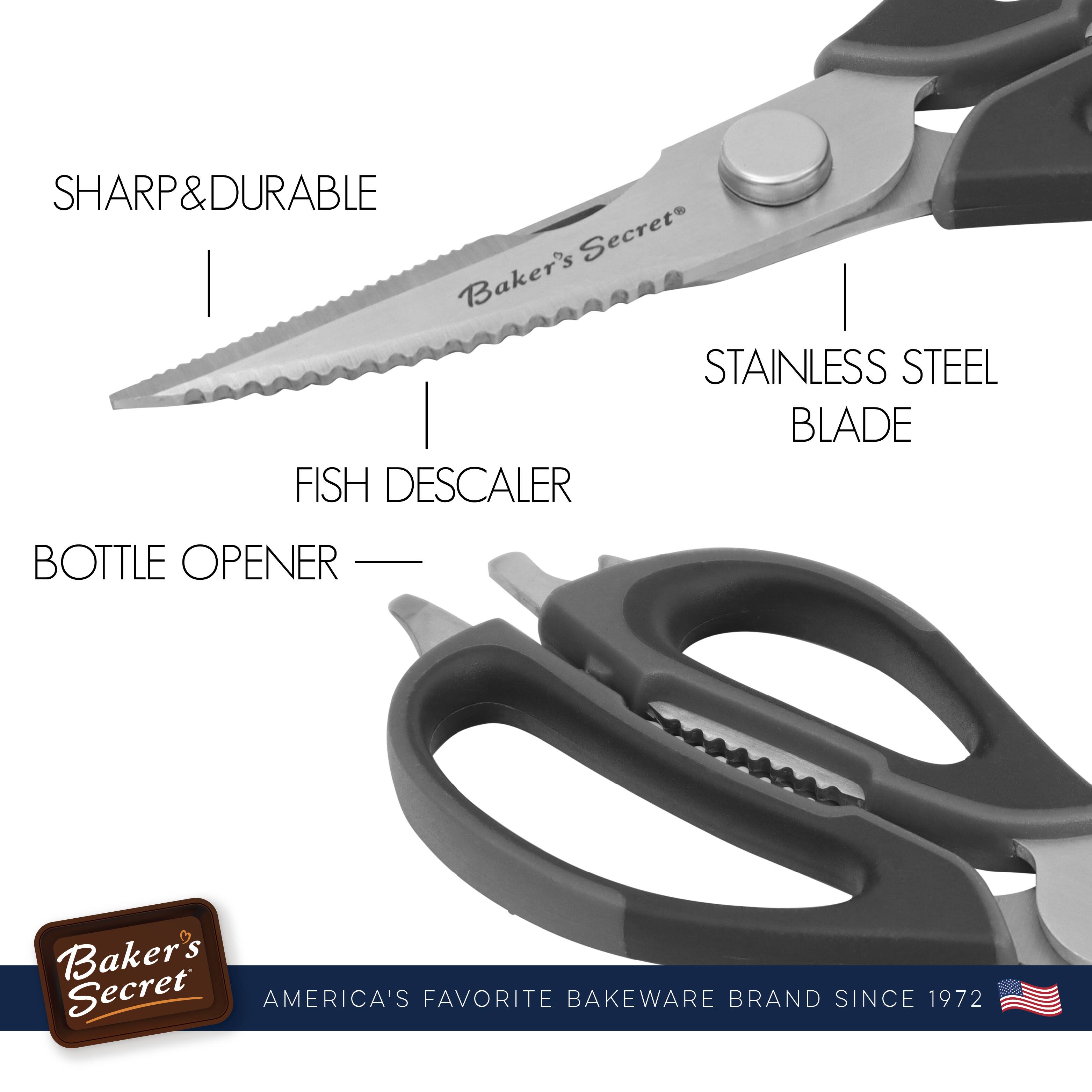 SHARP & DURABLE  
FISH DESCALER  
BOTTLE OPENER  
STAINLESS STEEL BLADE  

Baker's Secret  
AMERICA'S FAVORITE BAKEWARE BRAND SINCE 1972