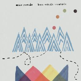 Mice Parade - Bem-Vinda Vontade - Limited Anniversary Edition - VINYL LP