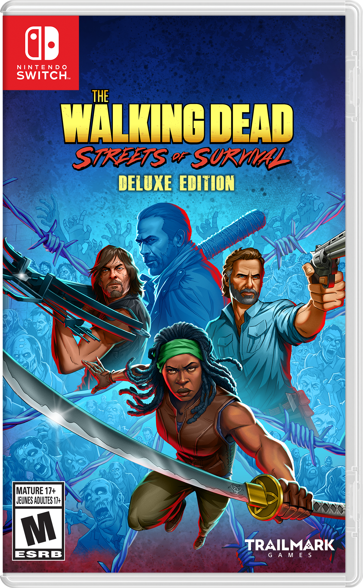 NINTENDO SWITCH. THE WALKING DEAD: STREETS OF SURVIVAL DELUXE EDITION MATURE 17+ JEUNES ADULTES 17+ M ESRB TRAILMARK GAMES - M (Mature 17+)