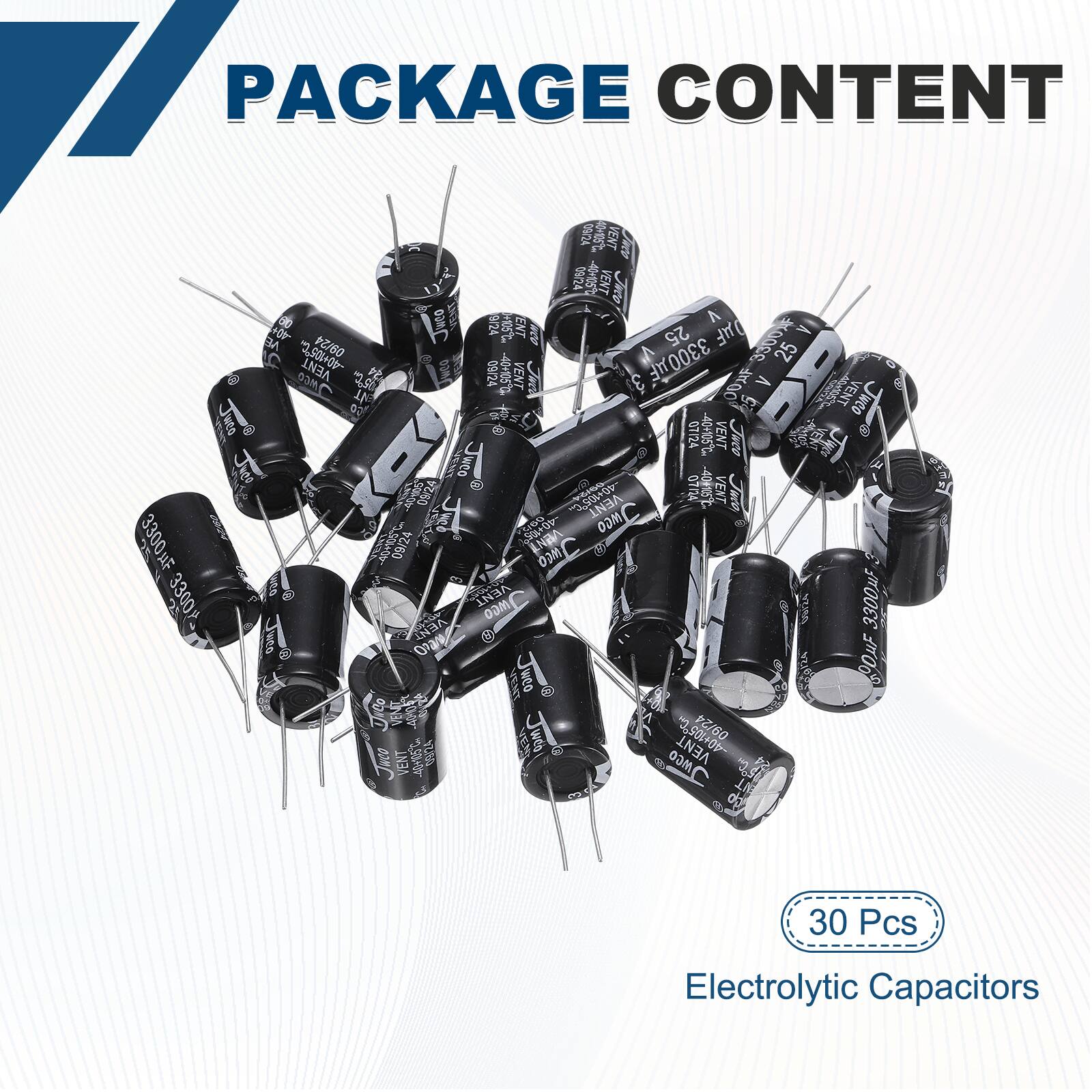 PACKAGE CONTENT

- 30 Pcs Electrolytic Capacitors