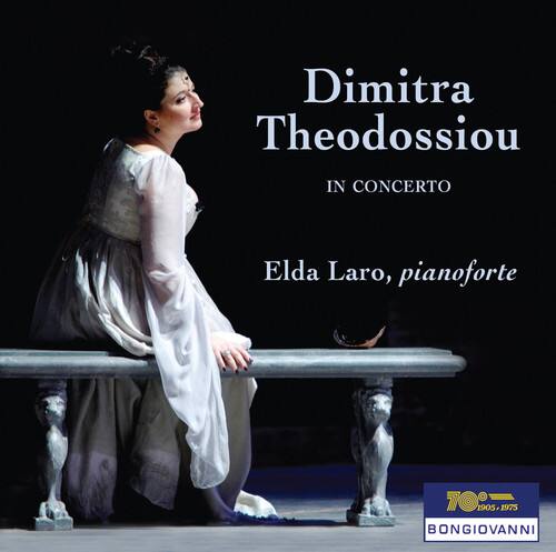 Dimitra Theodossiou  
IN CONCERTO  

Elda Laro, pianoforte  

70 TO% 1905 905-1975  
BONGIOVANNI