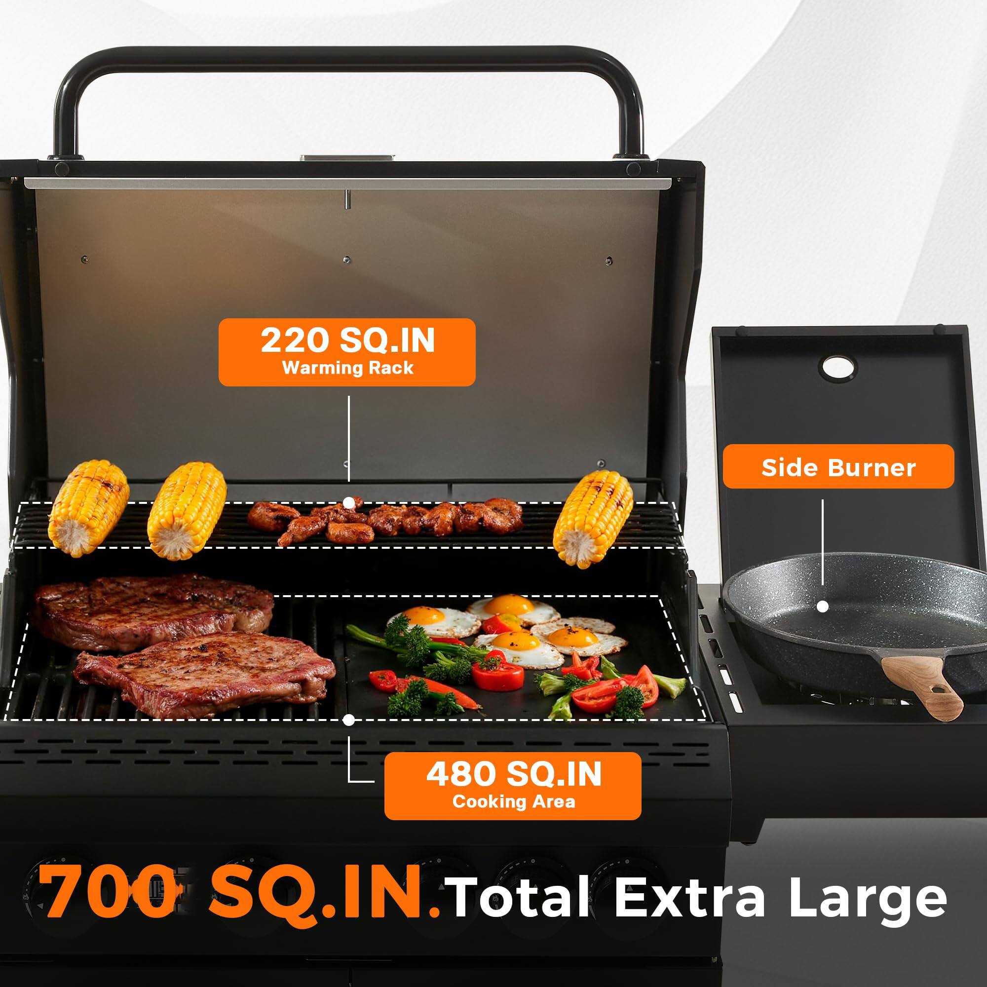 220 SQ.IN Warming Rack  
480 SQ.IN Cooking Area  
700 SQ.IN. Total Extra Large