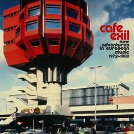 Cafe Exil: New Adventures In European Music 72-80 - Cafe Exil: New Adventures In European Music - VINYL LP