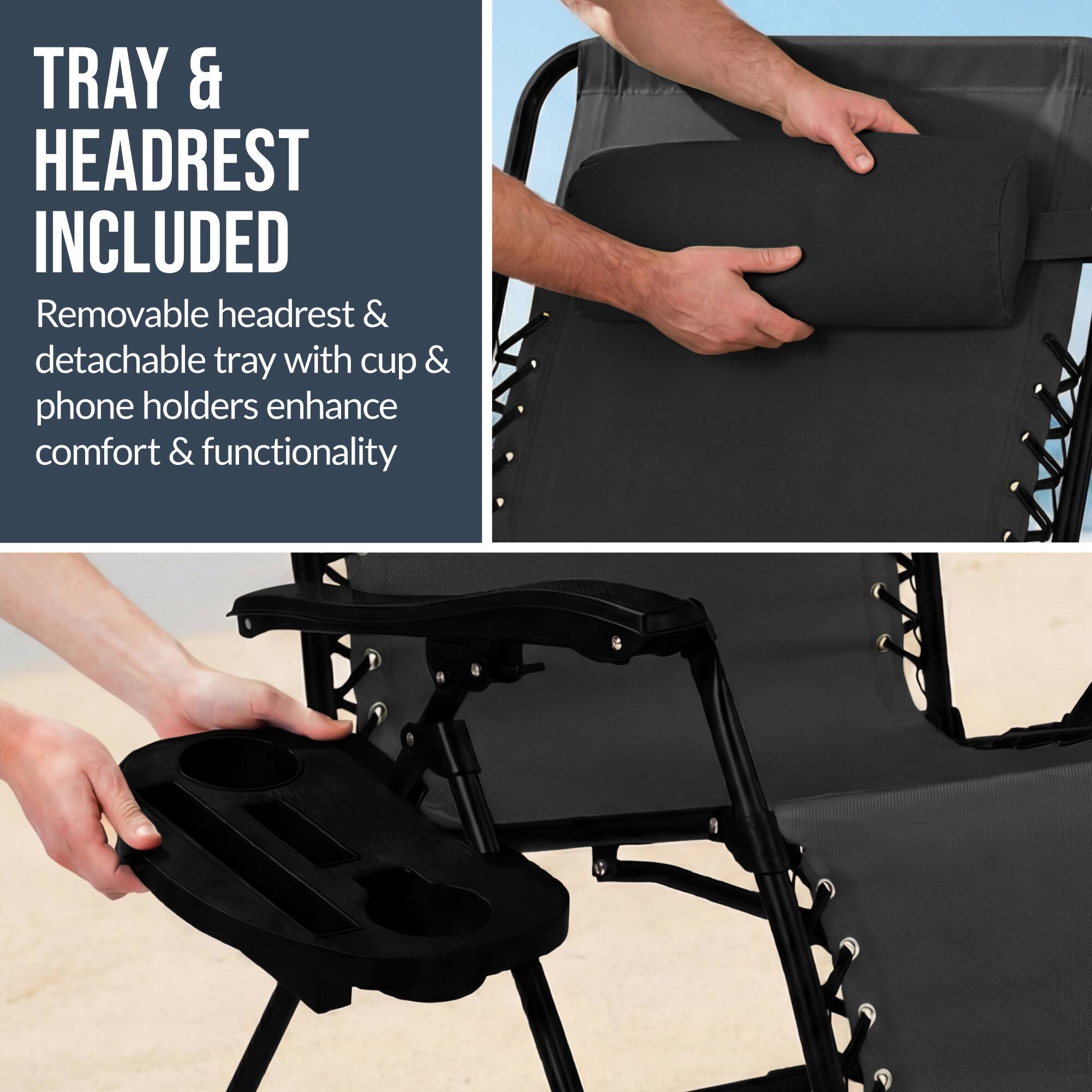 TRAY & HEADREST INCLUDED

Removable headrest & detachable tray with cup & phone holders enhance comfort & functionality
