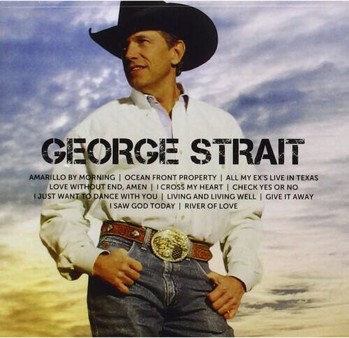 GEORGE STRAIT

AMARILLO BY MORNING  
OCEAN FRONT PROPERTY  
ALL MY EX'S LIVE IN TEXAS  
LOVE WITHOUT END, AMEN  
I CROSS MY HEART  
I CHECK YES OR NO  
I JUST WANT TO DANCE WITH YOU  
LIVING AND LIVING WELL  
GIVE IT AWAY  
I SAW GOD TODAY  
RIVER OF LOVE