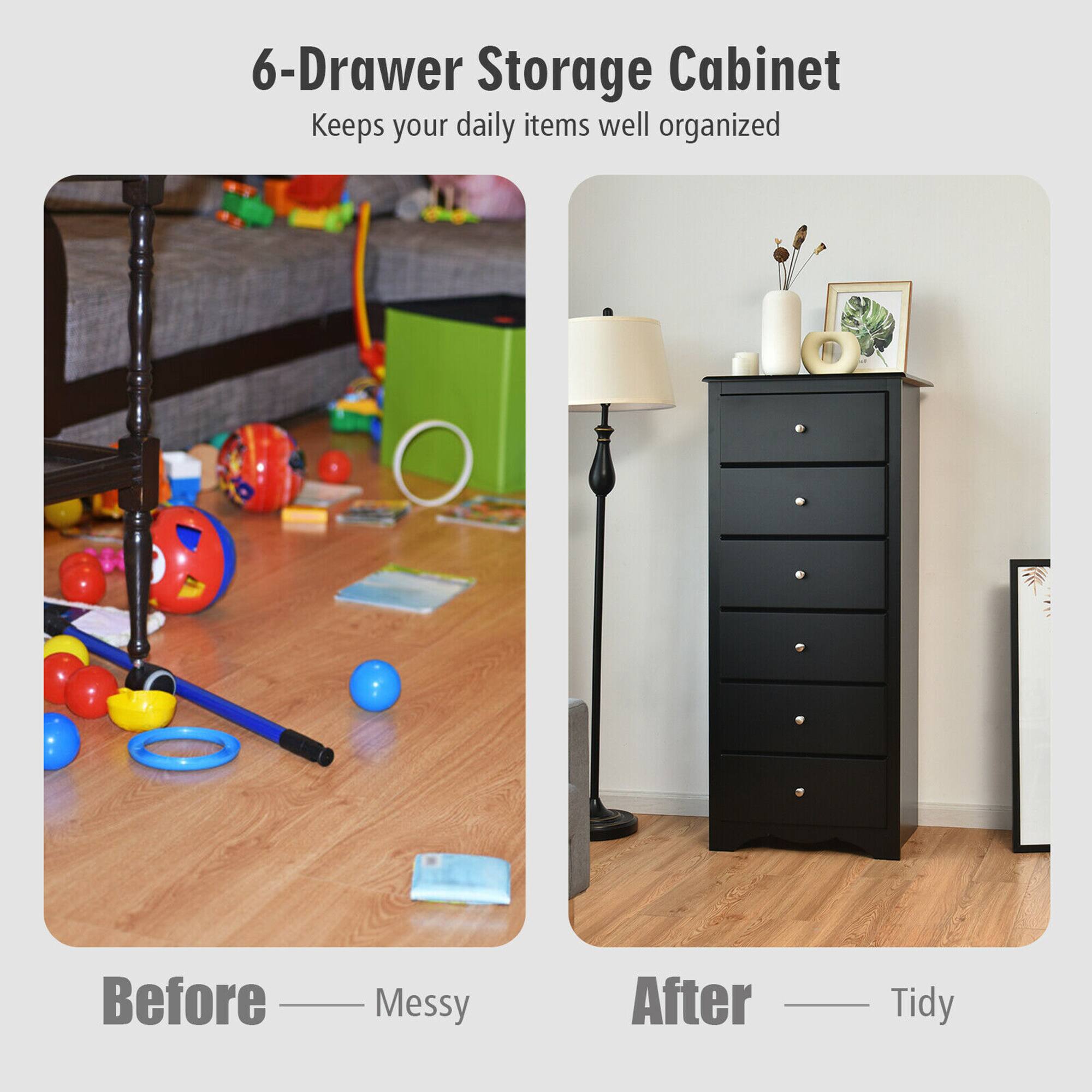 6-Drawer Storage Cabinet
Keeps your daily items well organized
Before Messy
After Tidy