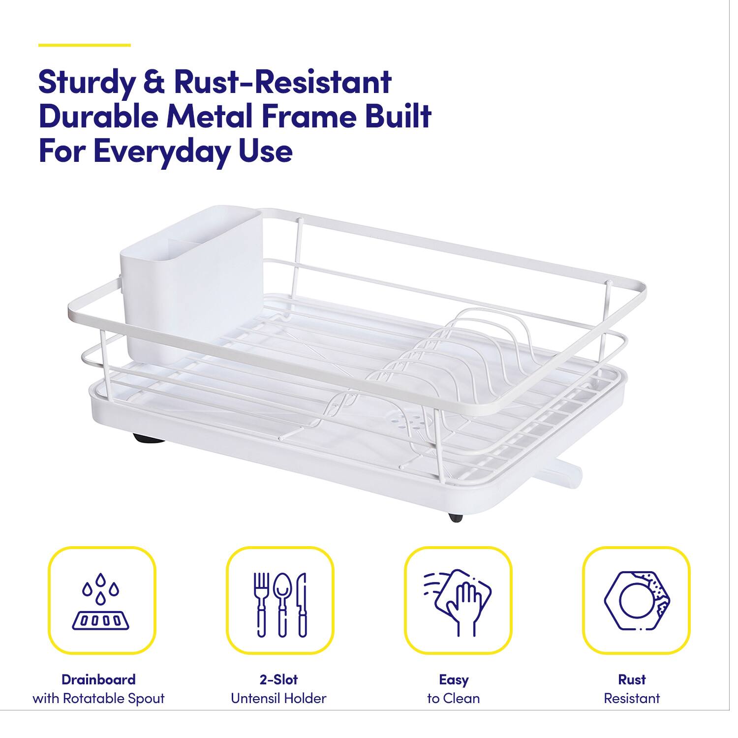 Sturdy & Rust-Resistant  
Durable Metal Frame Built For Everyday Use

- Drainboard with Rotatable Spout
- 2-Slot Utensil Holder
- Easy to Clean
- Rust Resistant