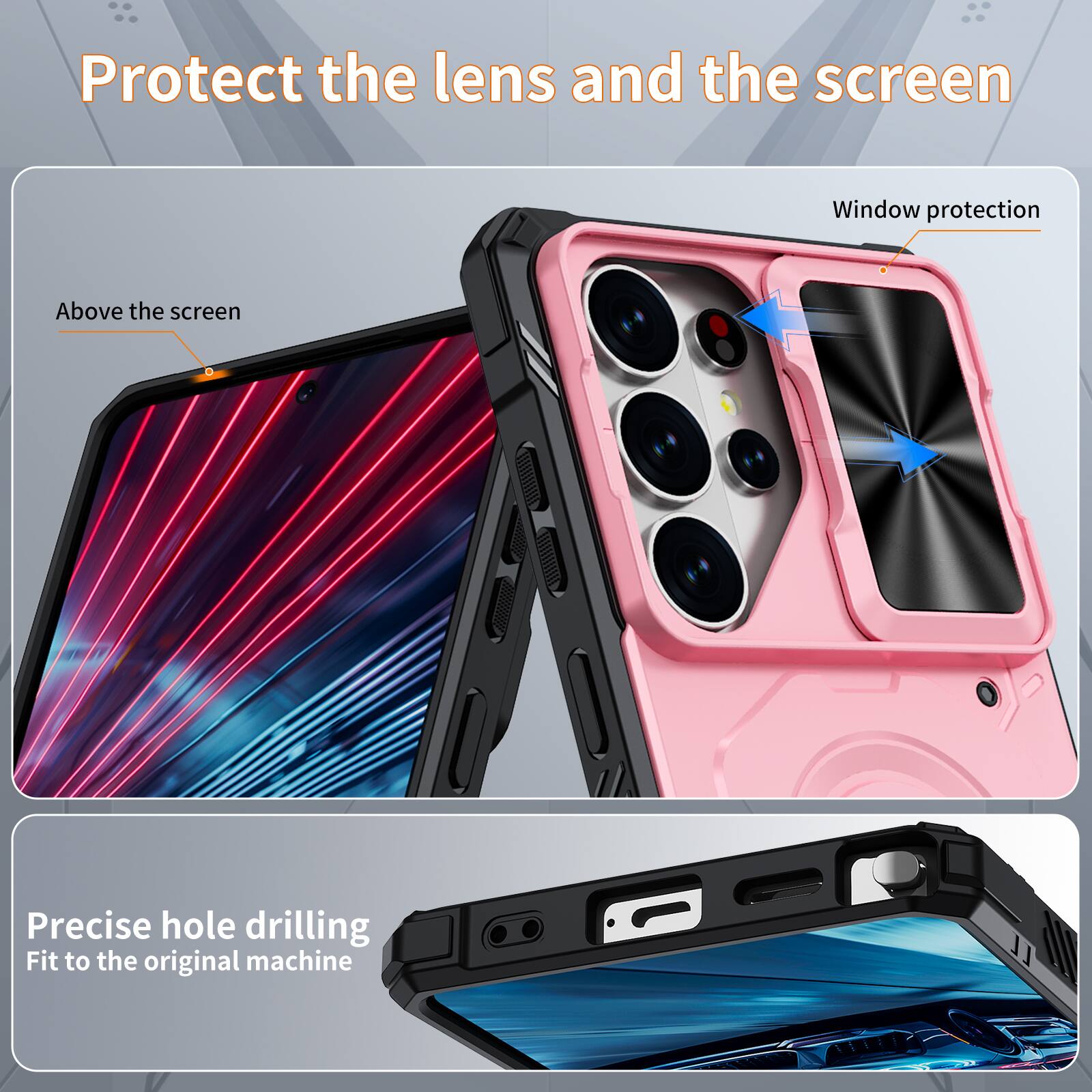 Protect the lens and the screen

Window protection

Above the screen

Precise hole drilling

Fit to the original machine