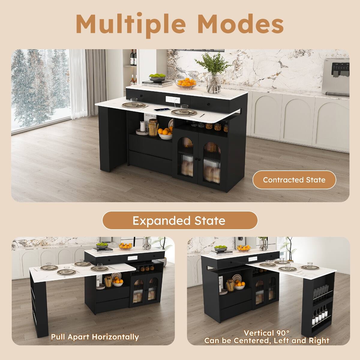 Multiple Modes

Contracted State
Expanded State
Pull Apart Horizontally
Vertical 90° Can be Centered, Left and Right