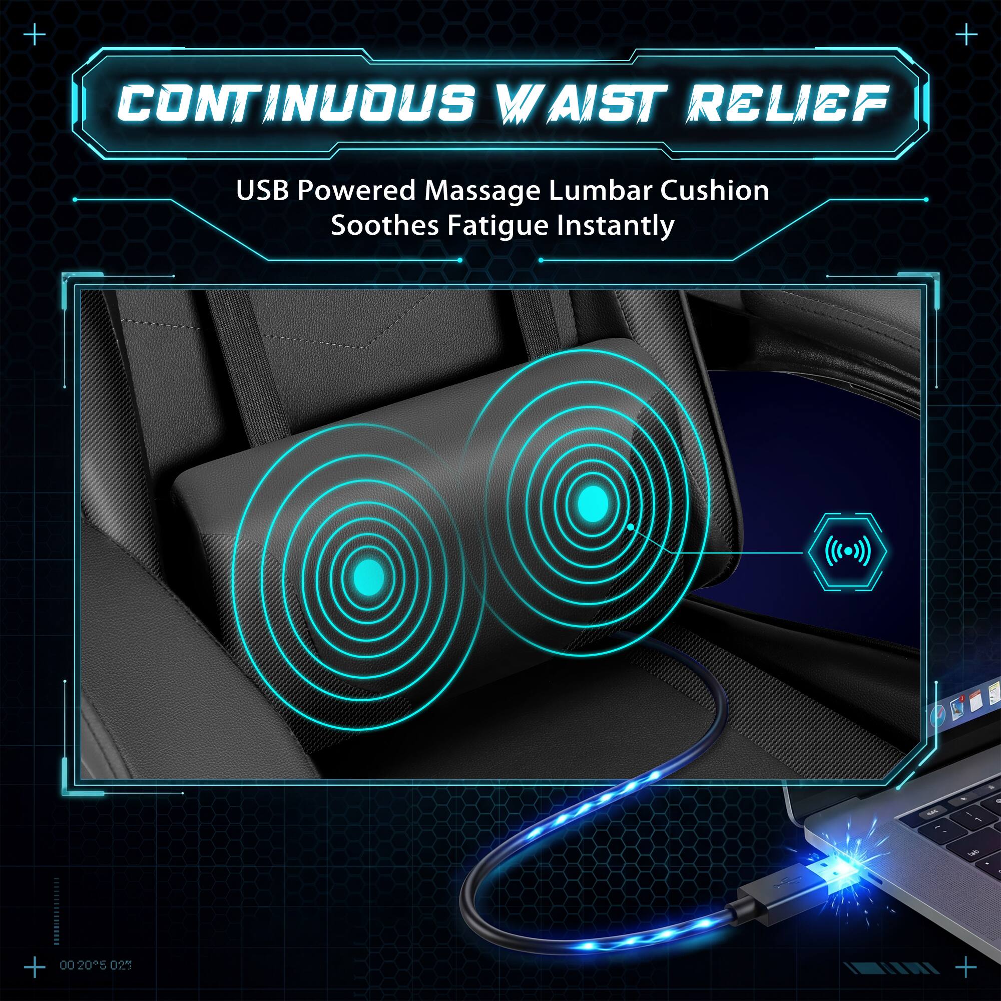 CONTINUOUS WAIST RELIEF  
USB Powered Massage Lumbar Cushion Soothes Fatigue Instantly