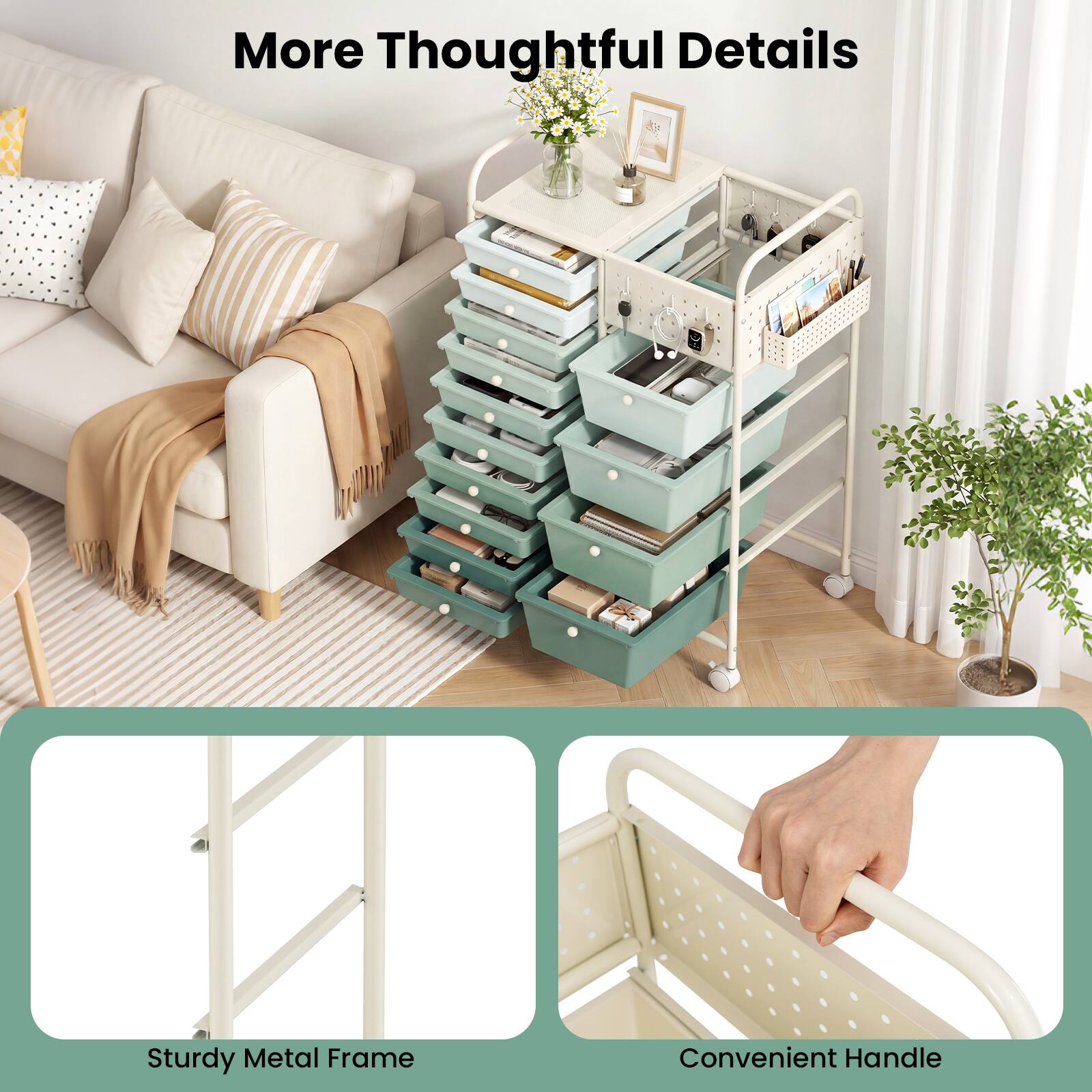 More Thoughtful Details  
A Sturdy Metal Frame  
Convenient Handle
