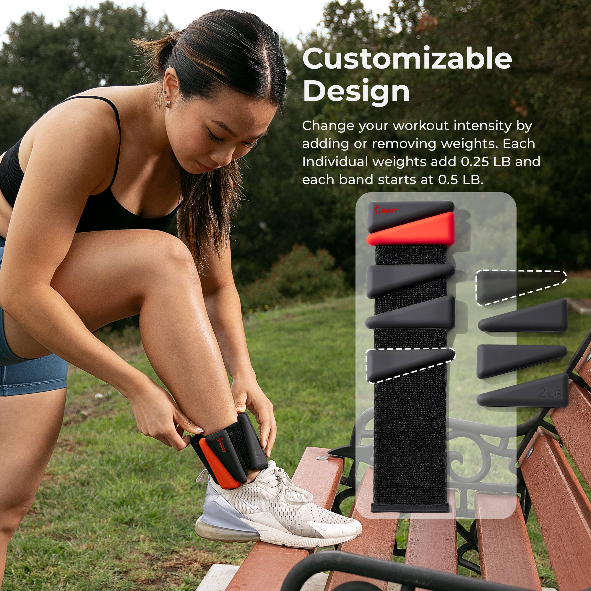 Customizable Design

Change your workout intensity by adding or removing weights. Each individual weight adds 0.25 LB and each band starts at 0.5 LB.