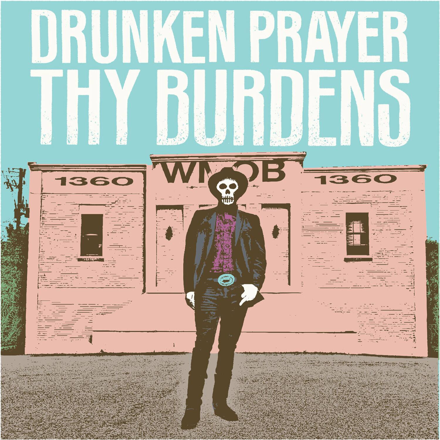 Drunken Prayer - Thy Burdens  - VINYL LP