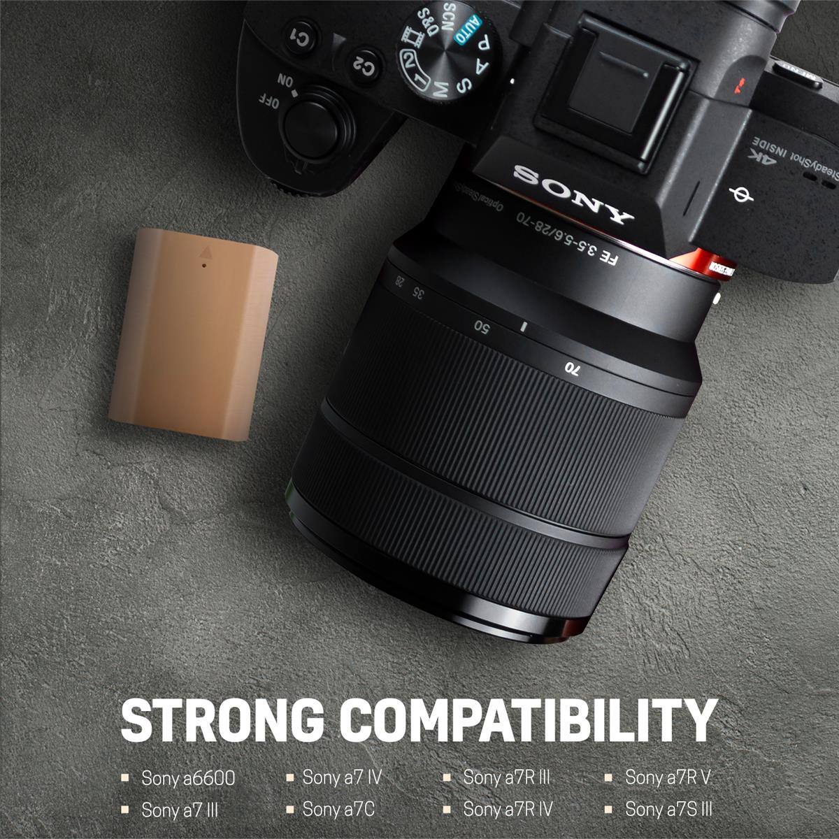 C1 NO OFF  
S&Q SCN AUTO P CS 2 A A S M OpticalSteady SONY 3.5-5.6/28-70 FE 28 35 50 70  
4K INSIDE SteadyShot WOSEST 340  
STRONG COMPATIBILITY  
Sony a6600  
Sony a7 IV  
Sony a7R III  
Sony a7R V  
Sony a7 III  
Sony a7C  
Sony a7R V  
Sony a7S III