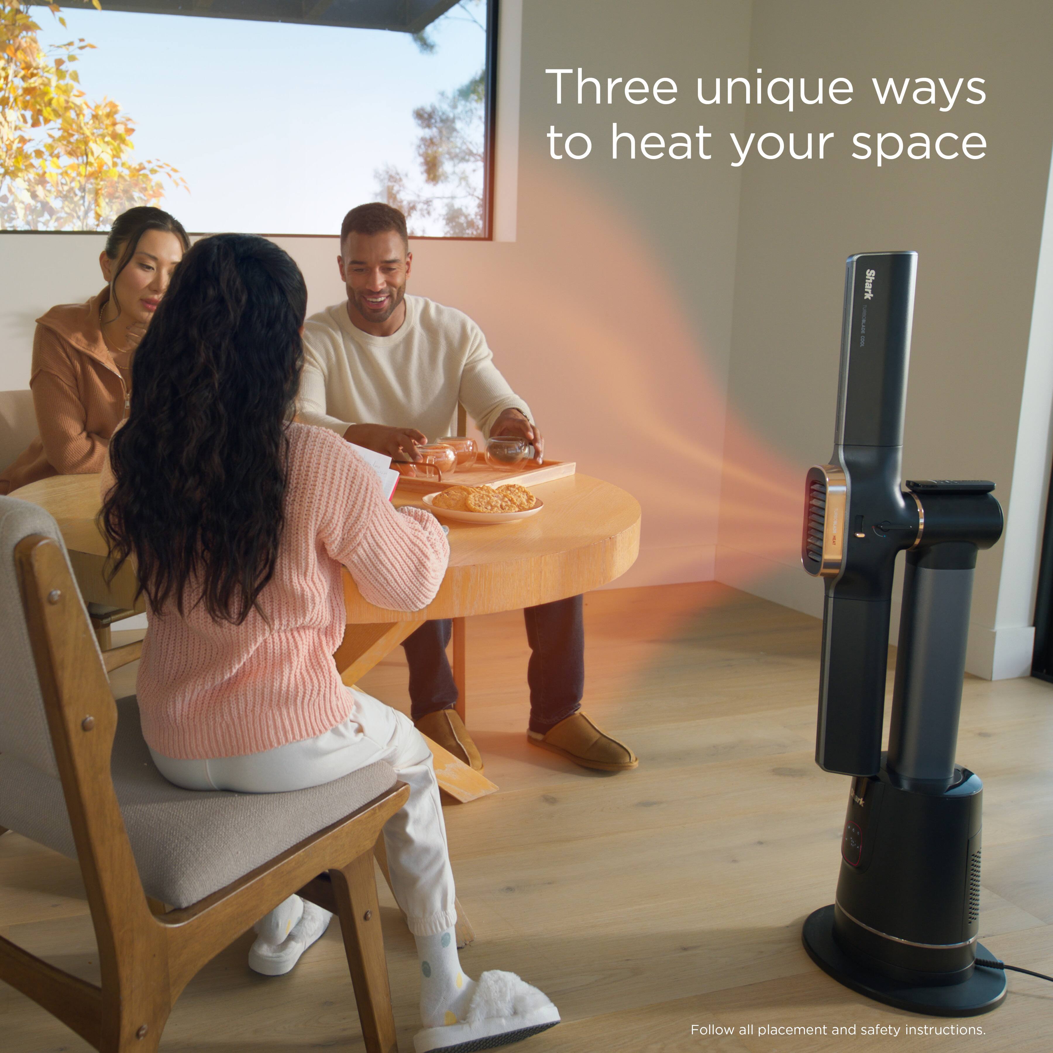 Three unique ways to heat your space

Follow all placement and safety instructions.