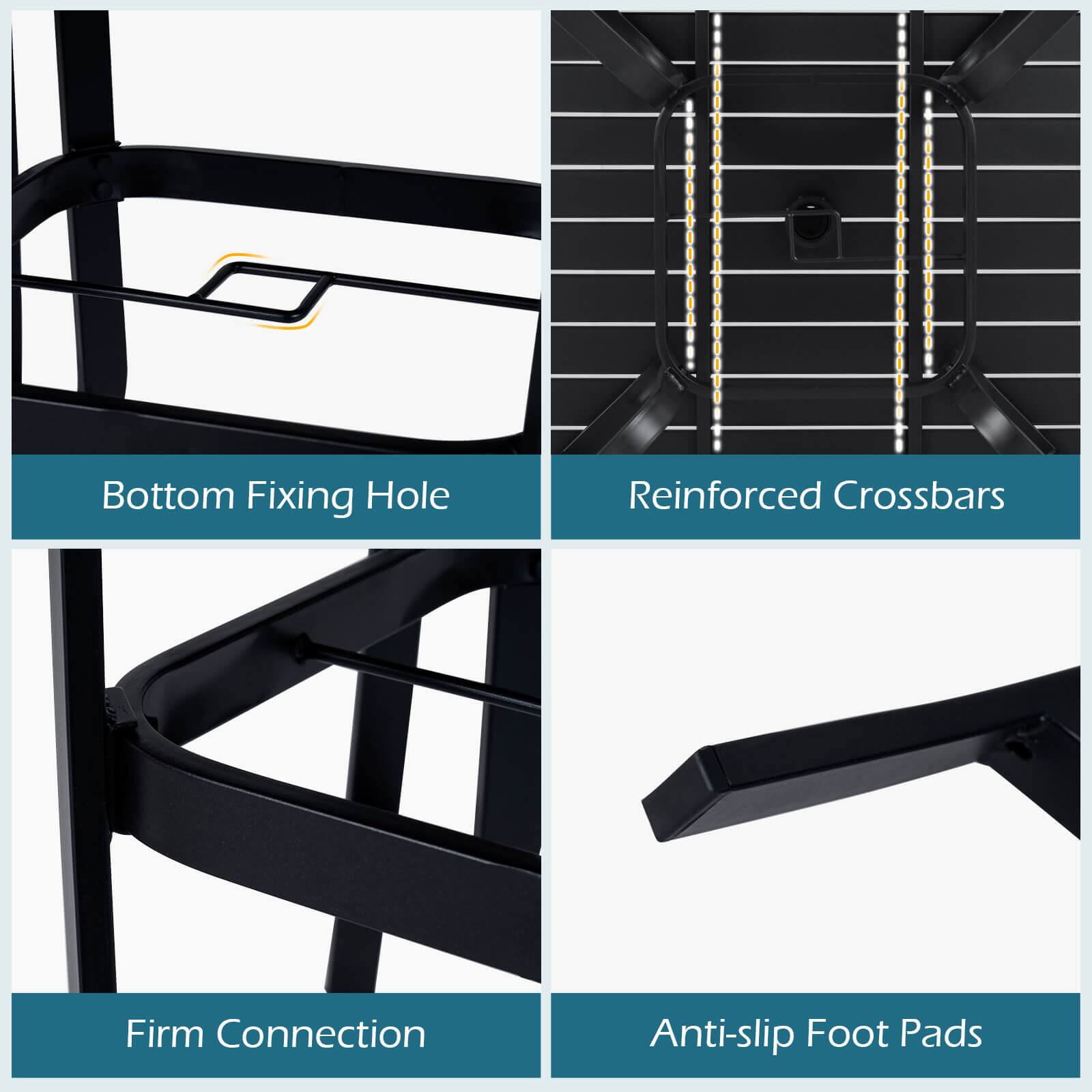 - Bottom Fixing Hole
- Reinforced Crossbars
- Firm Connection
- Anti-slip Foot Pads