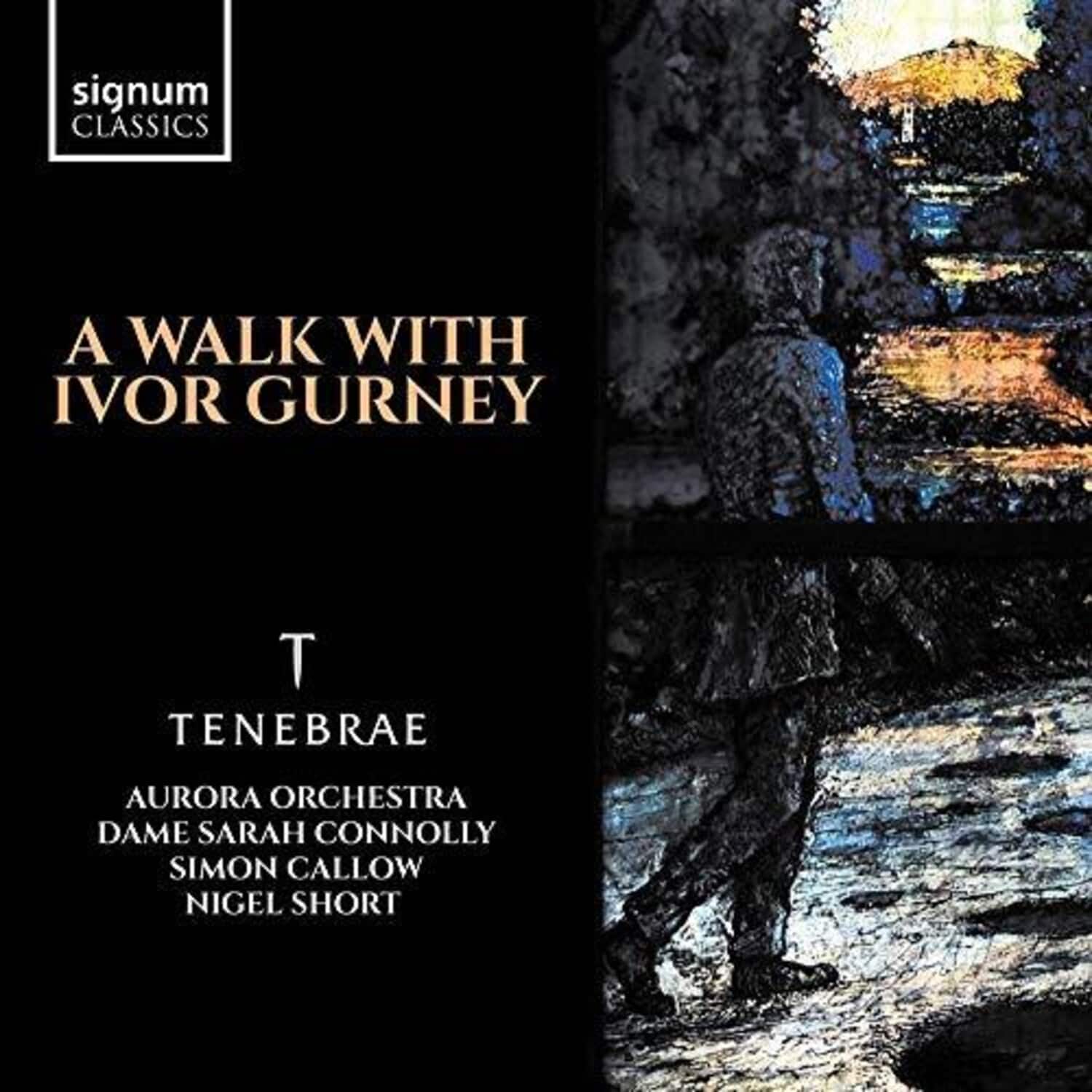 Williams / Tenebrae - Walk with Ivor Gurney  - COMPACT DISCS