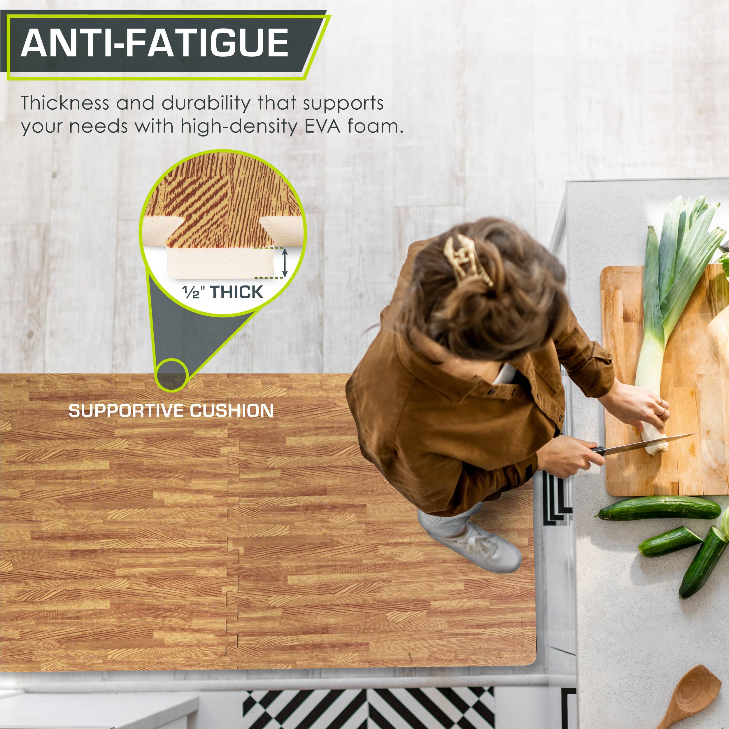 ANTI-FATIGUE

Thickness and durability that supports your needs with high-density EVA foam.

1/2" THICK

SUPPORTIVE CUSHION