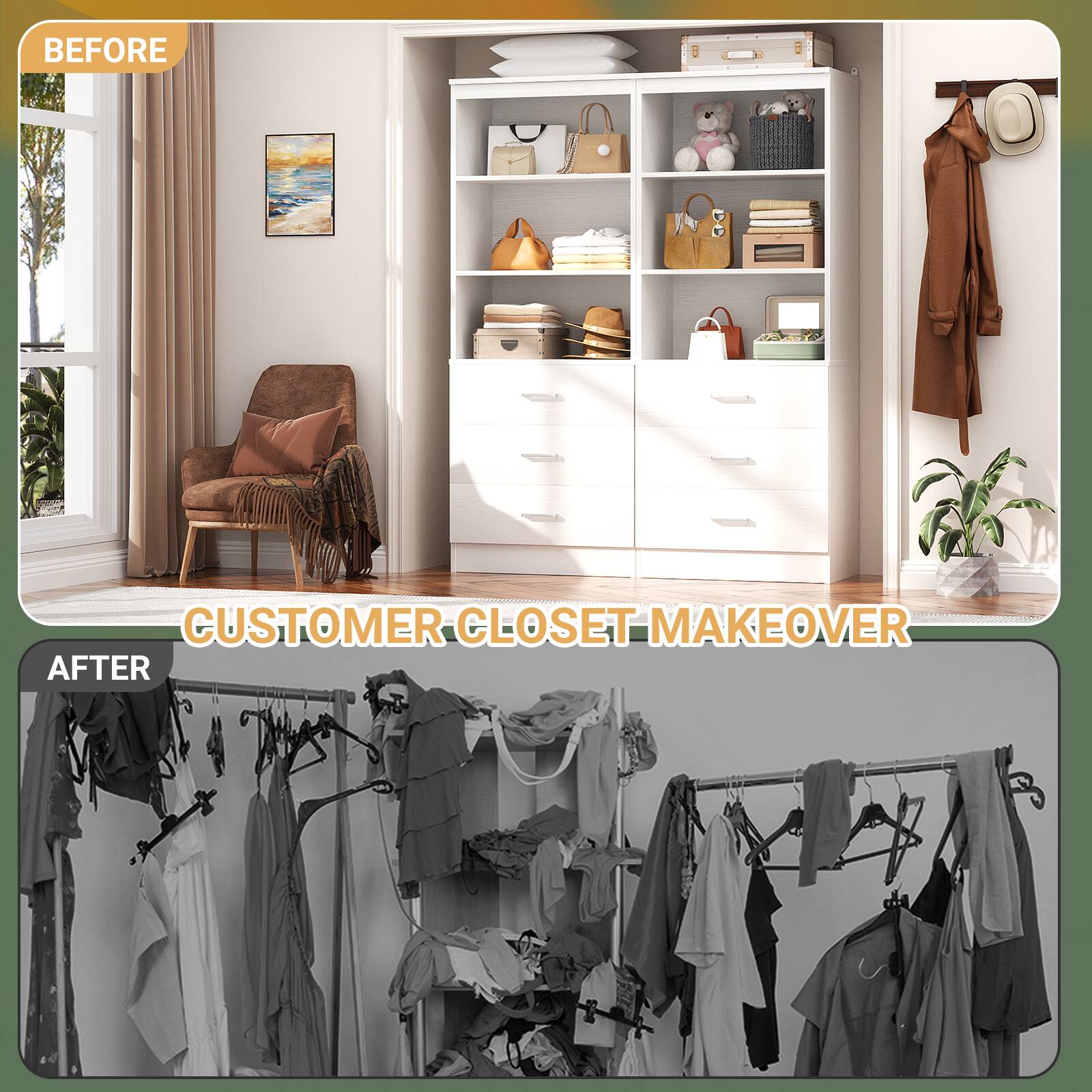**BEFORE**

**AFTER**

**CUSTOMER CLOSET MAKEOVER**