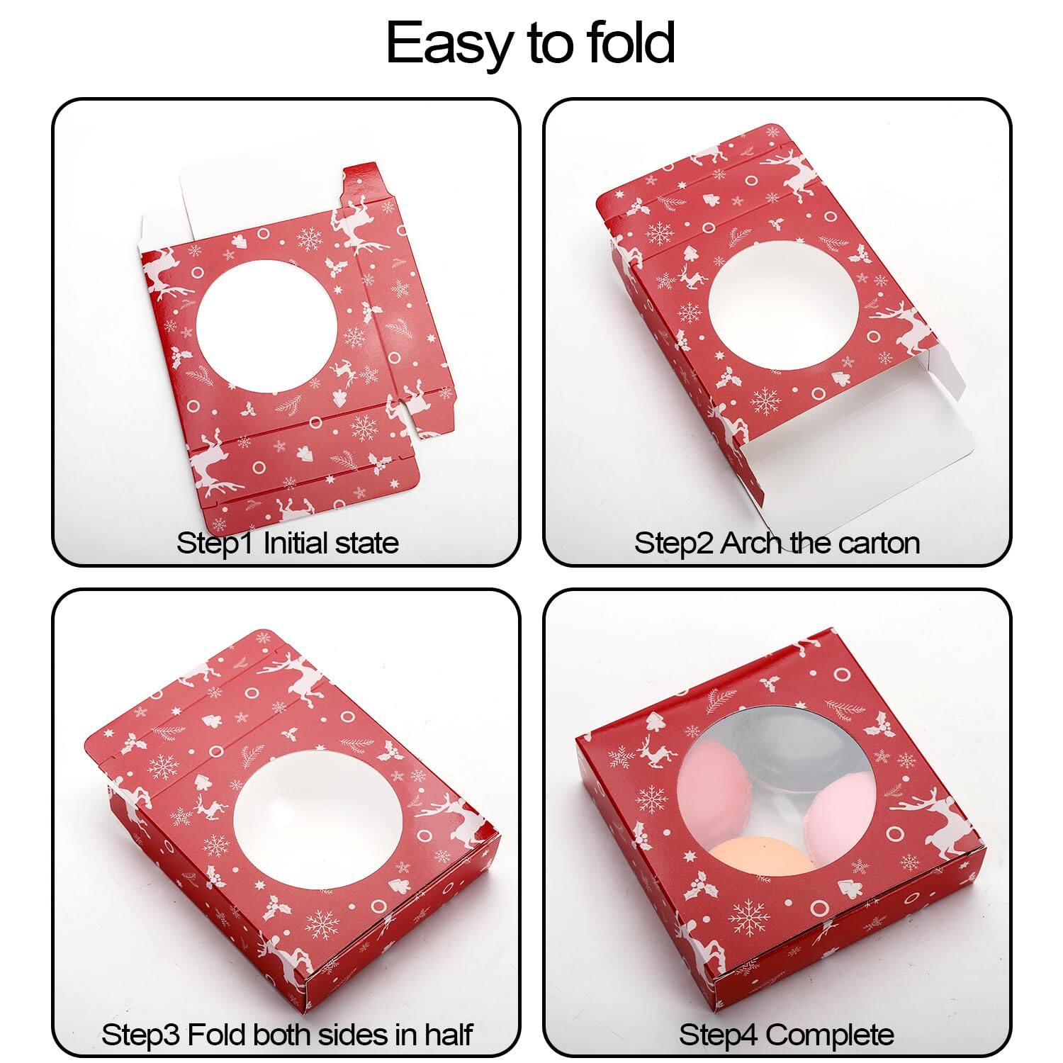 Easy to fold

Step 1: Initial state

Step 2: Arch the carton

Step 3: Fold both sides in half

Step 4: Complete