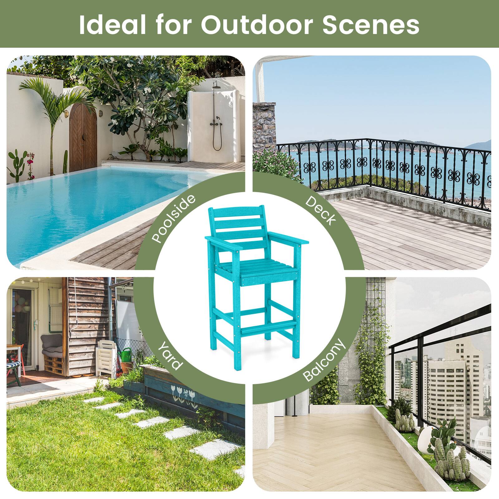 Ideal for Outdoor Scenes

- Poolside
- Deck
- Yard
- Balcony
