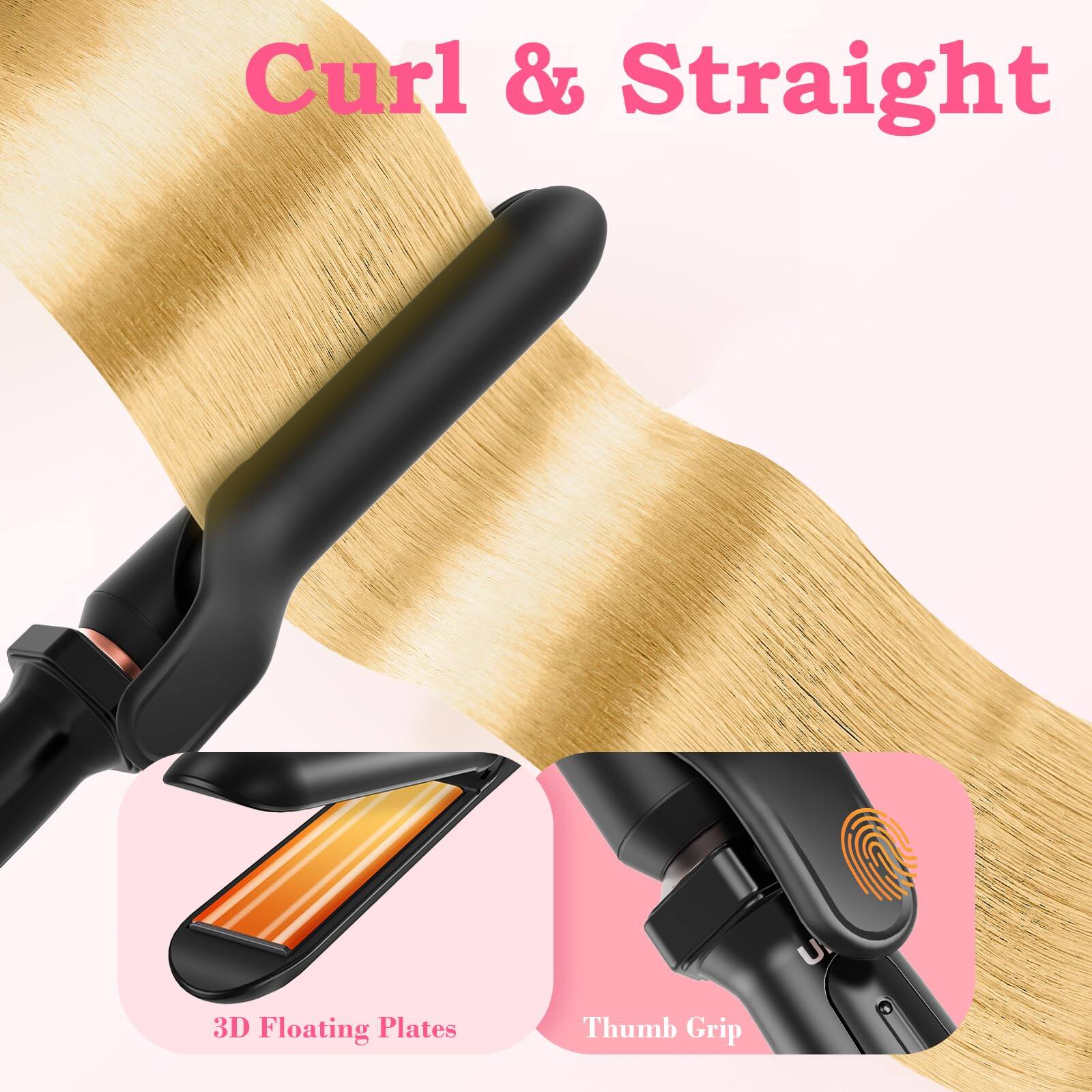 Curl & Straight

3D Floating Plates

Thumb Grip