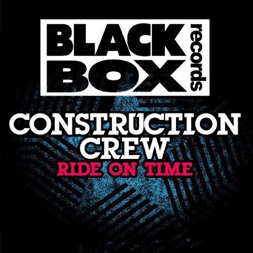 Construction Crew - Ride on Time - CD SINGLE