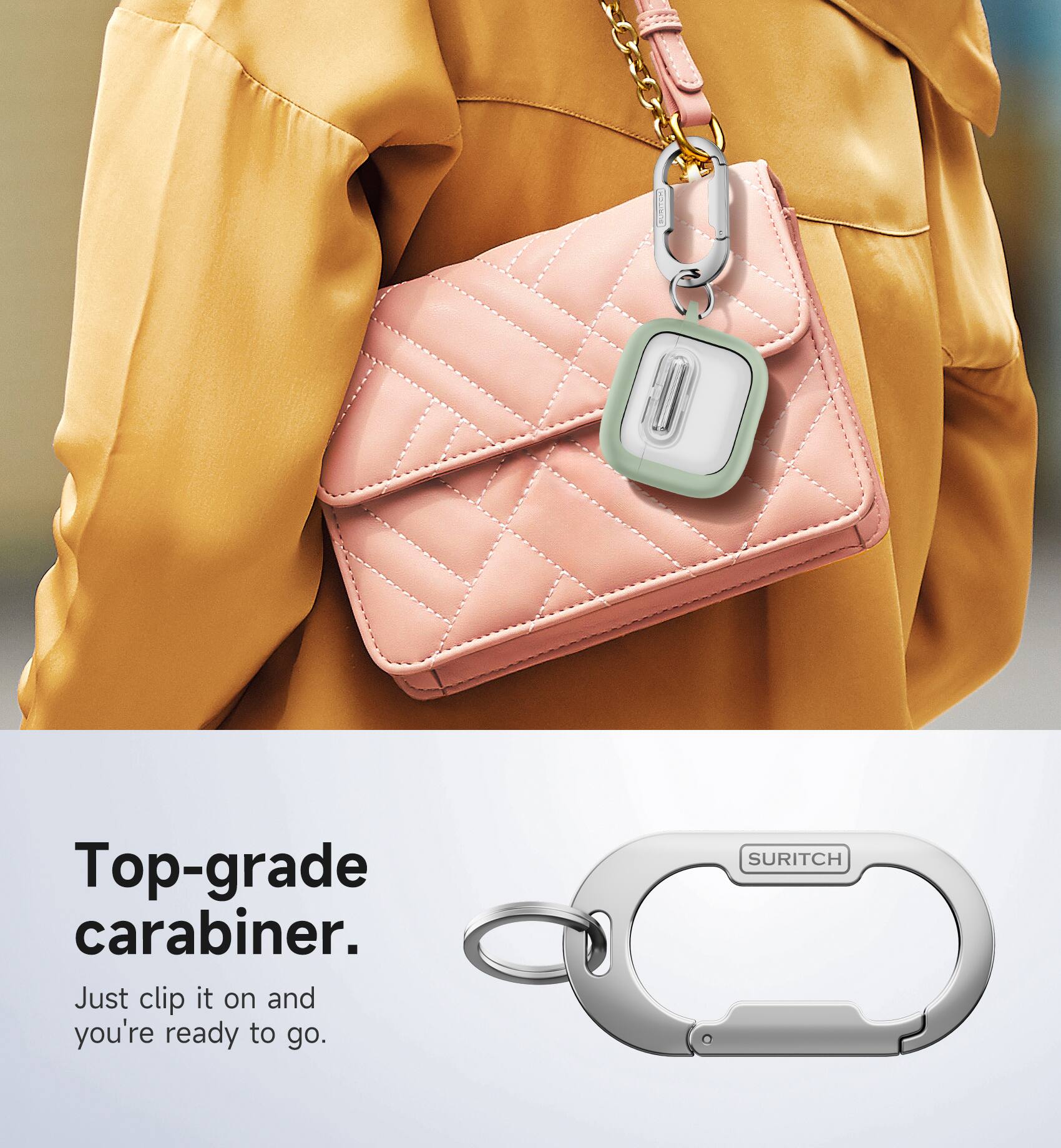 Top-grade carabiner. Just clip it on and you're ready to go. SURITCH