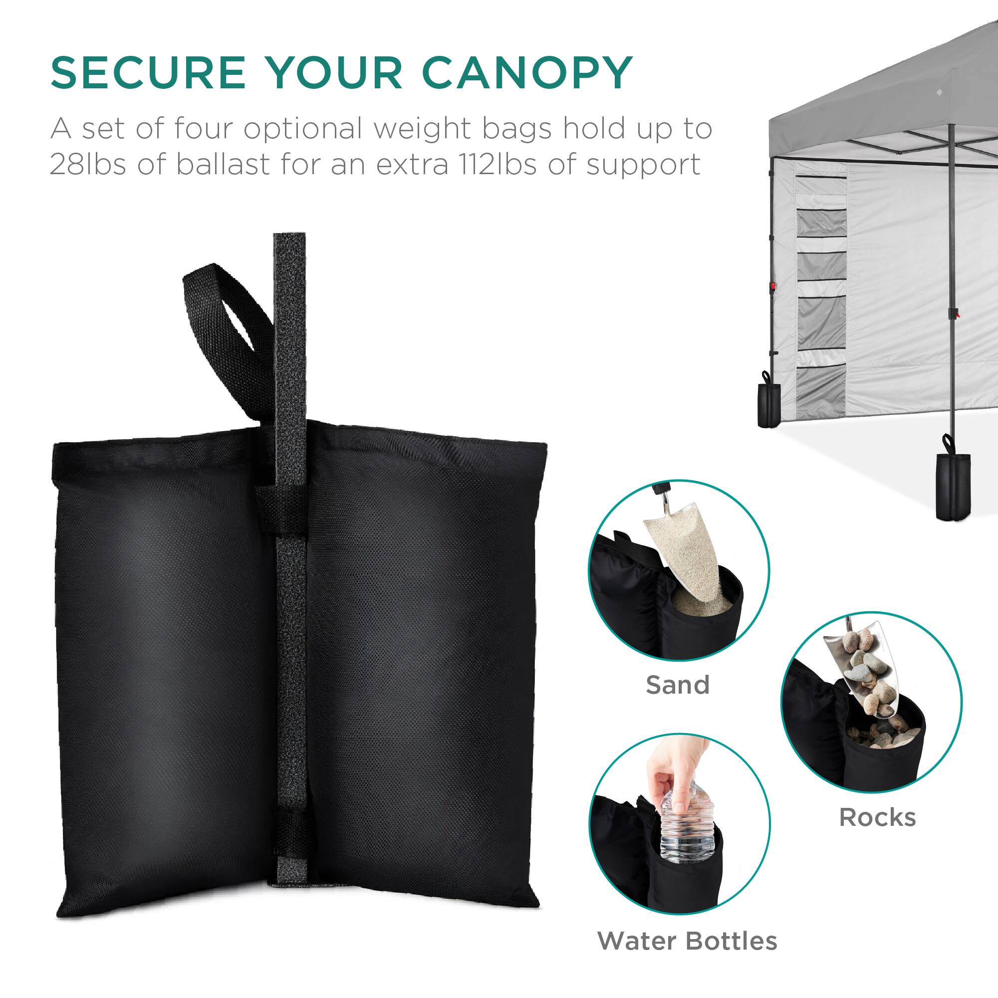 SECURE YOUR CANOPY

A set of four optional weight bags hold up to 28lbs of ballast for an extra 112lbs of support

Sand  
Rocks  
Water Bottles