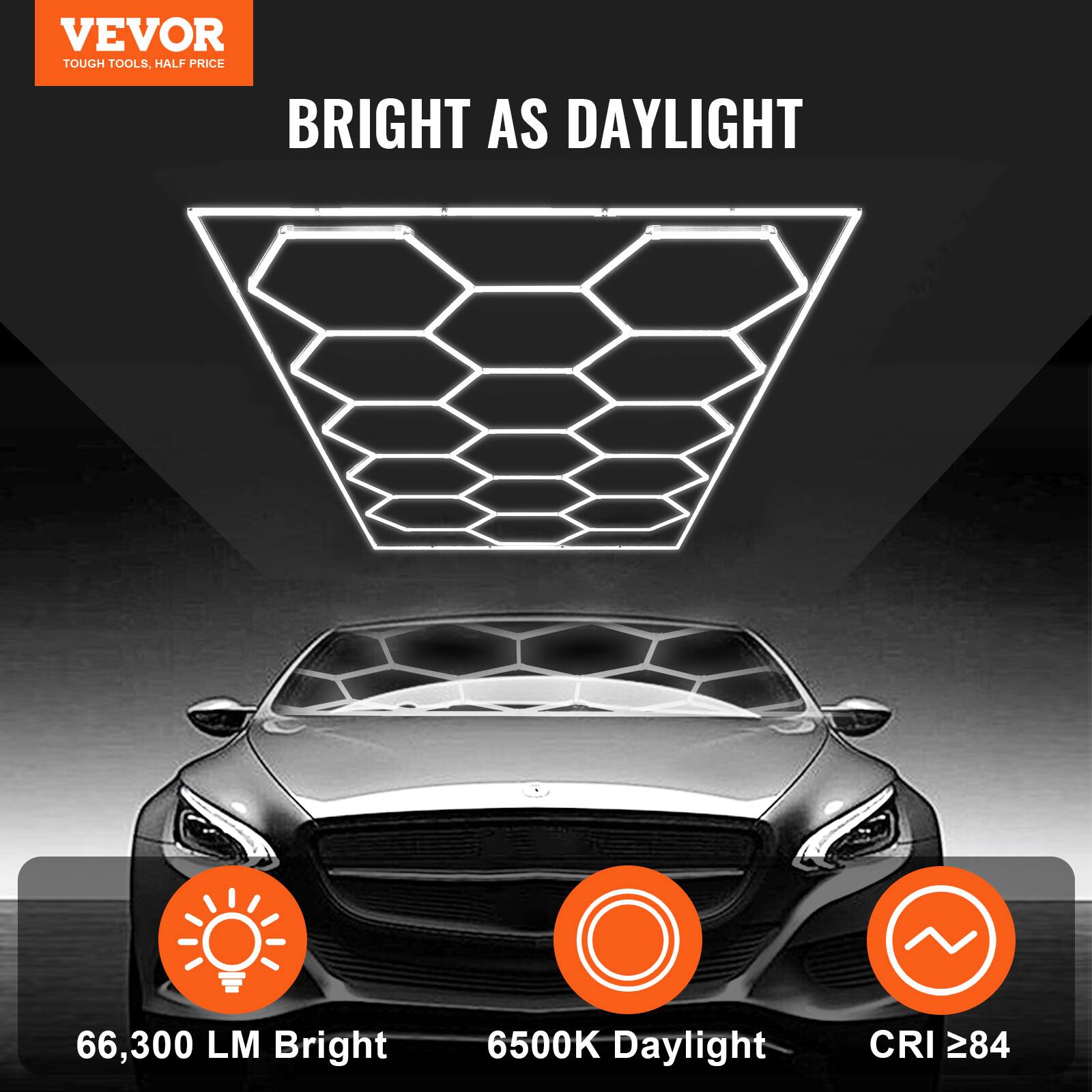 VEVOR  
TOUGH TOOLS, HALF PRICE  

BRIGHT AS DAYLIGHT  

66,300 LM Bright  
6500K Daylight  
CRI ≥84