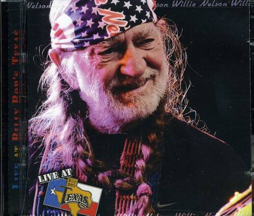 Willie Nelson  
Live at Billy Bob's Texas