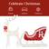 Celebrate Christmas
Events
Indoors
Outdoors