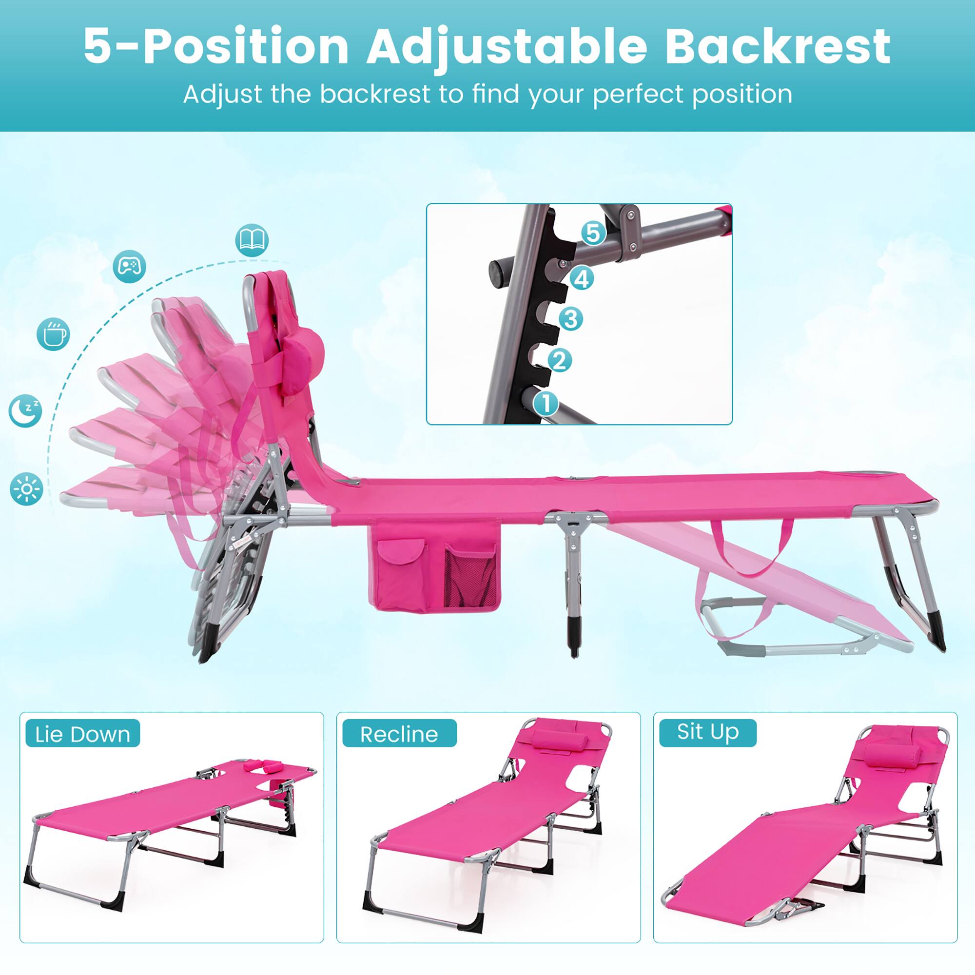 5-Position Adjustable Backrest  
Adjust the backrest to find your perfect position  

Lie Down  
Recline  
Sit Up  

5  
4  
3  
2  
1