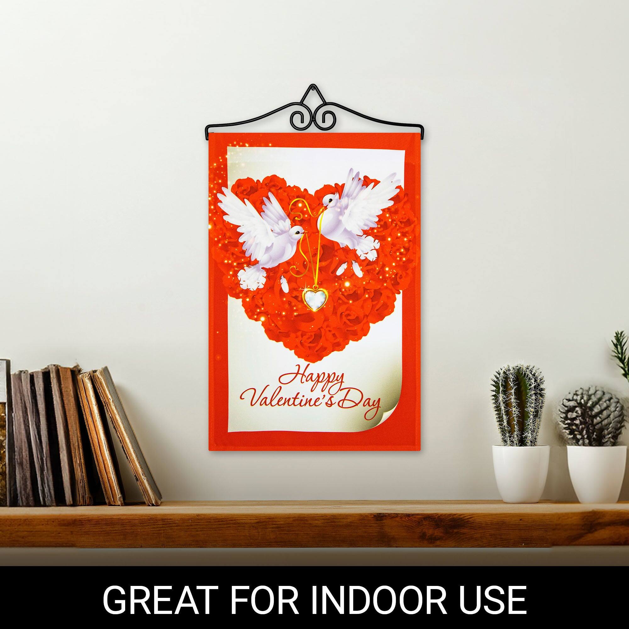 Happy Valentine's Day  
GREAT FOR INDOOR USE