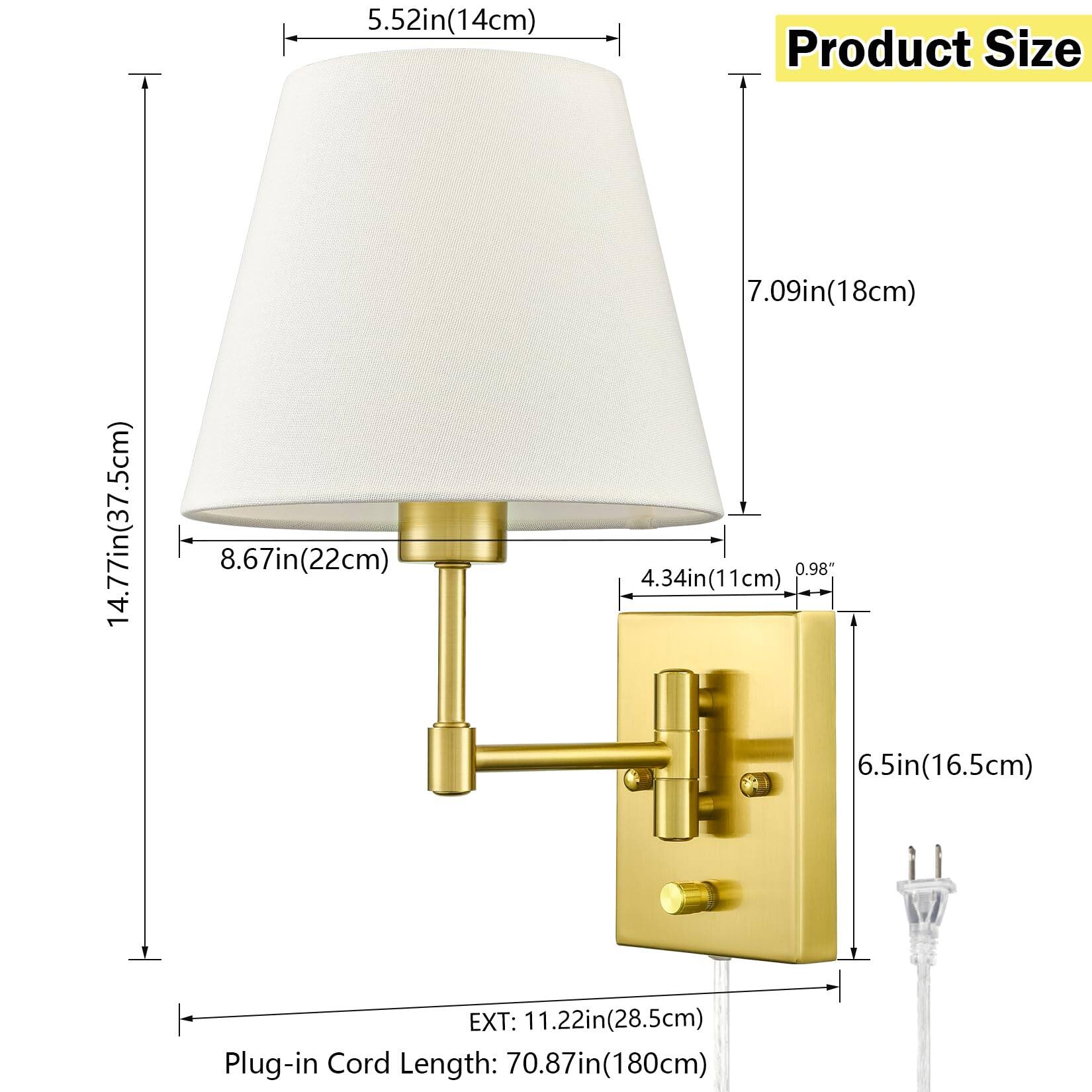 Product Size  
- Height: 14.77in (37.5cm)  
- Width: 8.67in (22cm)  
- Depth: 7.09in (18cm)  
- Lampshade Diameter: 5.52in (14cm)  
- Wall Plate Width: 4.34in (11cm)  
- Wall Plate Height: 6.5in (16.5cm)  
- Extension: 11.22in (28.5cm)  

Plug-in Cord Length: 70.87in (180cm)