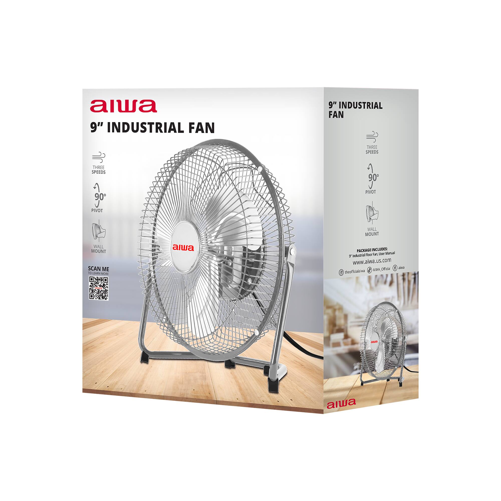 alwa 9" INDUSTRIAL FAN  
9" INDUSTRIAL FAN  
THREE SPEEDS  
90° PIVOT  
WALL MOUNT  
SCAN ME  

- alwa PACK INCLUDES:  
- an Mter mral T indutria  

www.alwa.us.com  
Official 1 anD neotican - RA