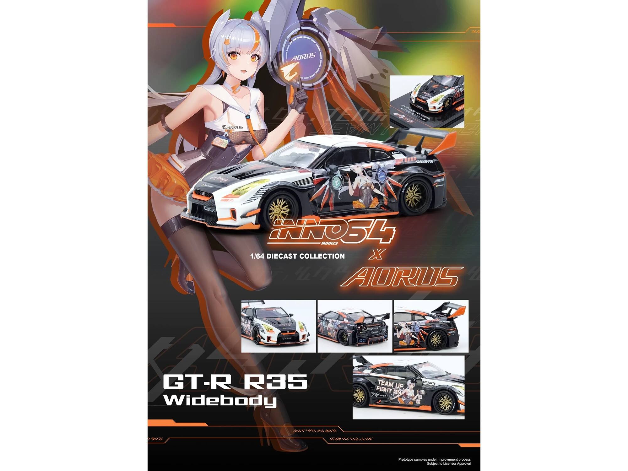 TEA AORUS MORU L TERI Sa RNN FEAN - 1099 INNOSL MeRNS 1/64 DIECAST COLLECTION X AORUS 4 D CR GT-R R35 FIGHT TEAM BN UP AARITE Widebody .0oc  ARI  P mldi 1 Protutype campies unce - n S 0  Assmenrti

GT-R R35 Widebody

1/64 DIECAST COLLECTION

AORUS

TEAM UP FIGHT ON

Prototype samples under improvement process
Subject to Minor Approval