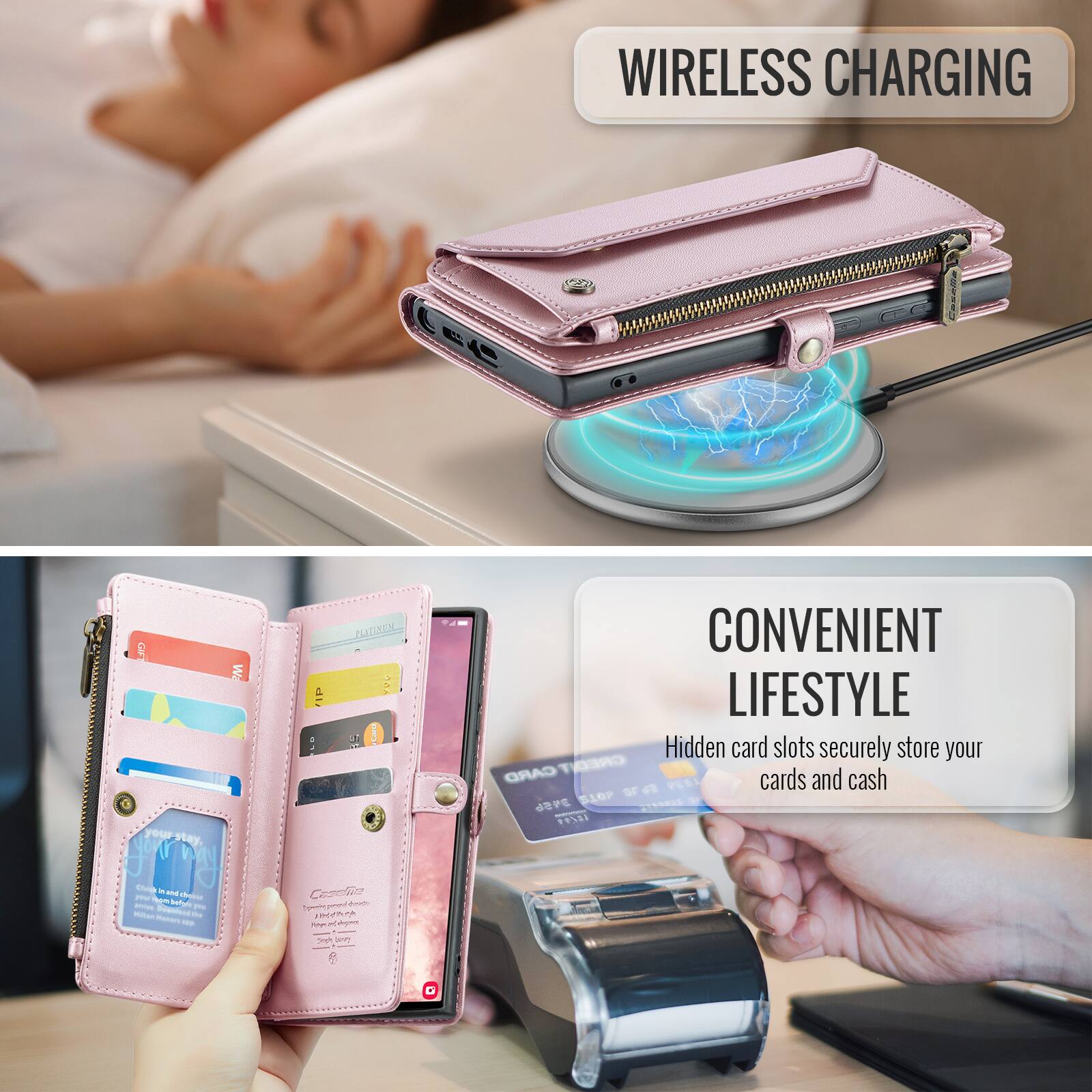 WIRELESS CHARGING

CONVENIENT LIFESTYLE

Hidden card slots securely store your CARD CREDIT cards and cash