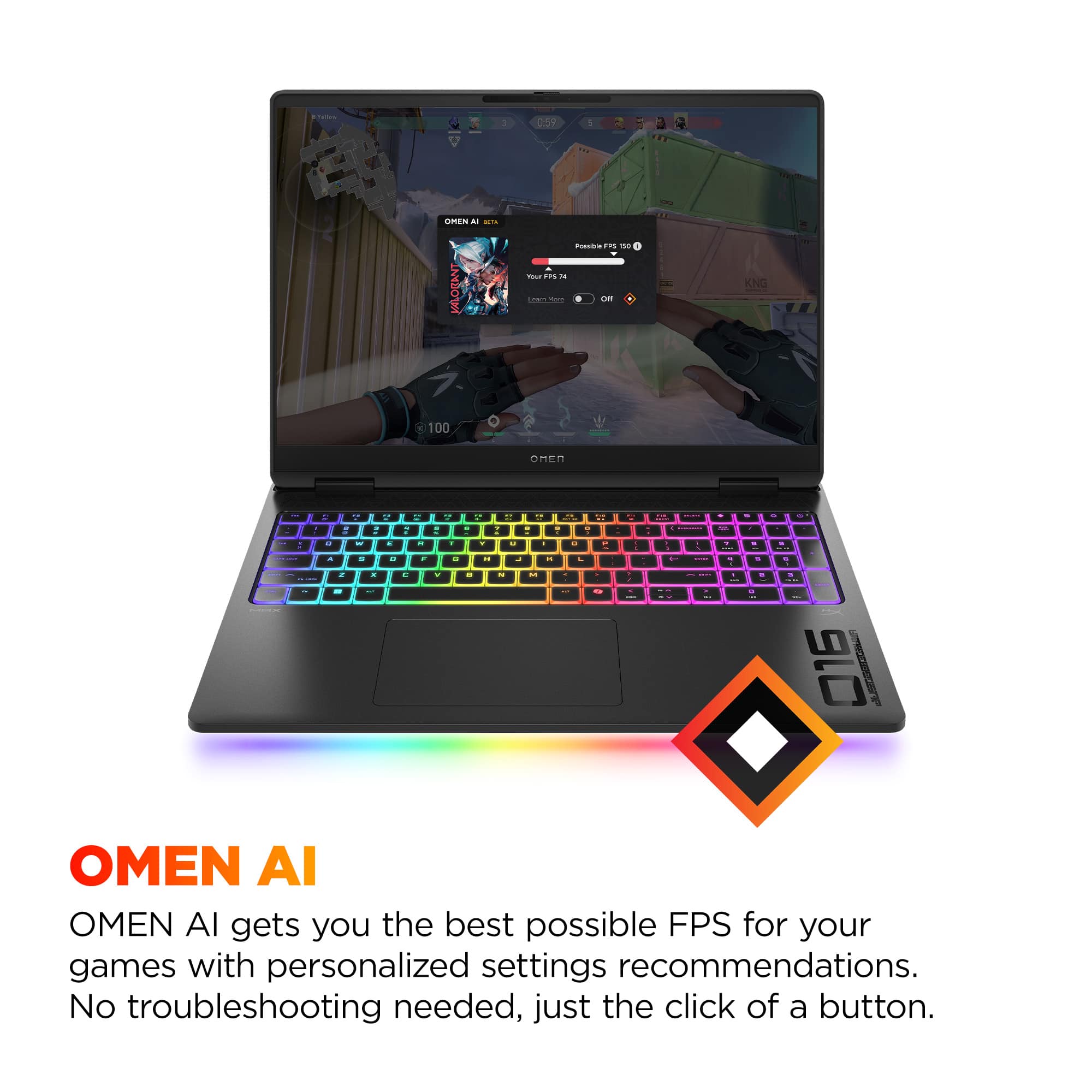OMEN - AI: OMEN AI gets you the best possible FPS for your games with personalized settings recommendations. No troubleshooting needed, just the click of a button.