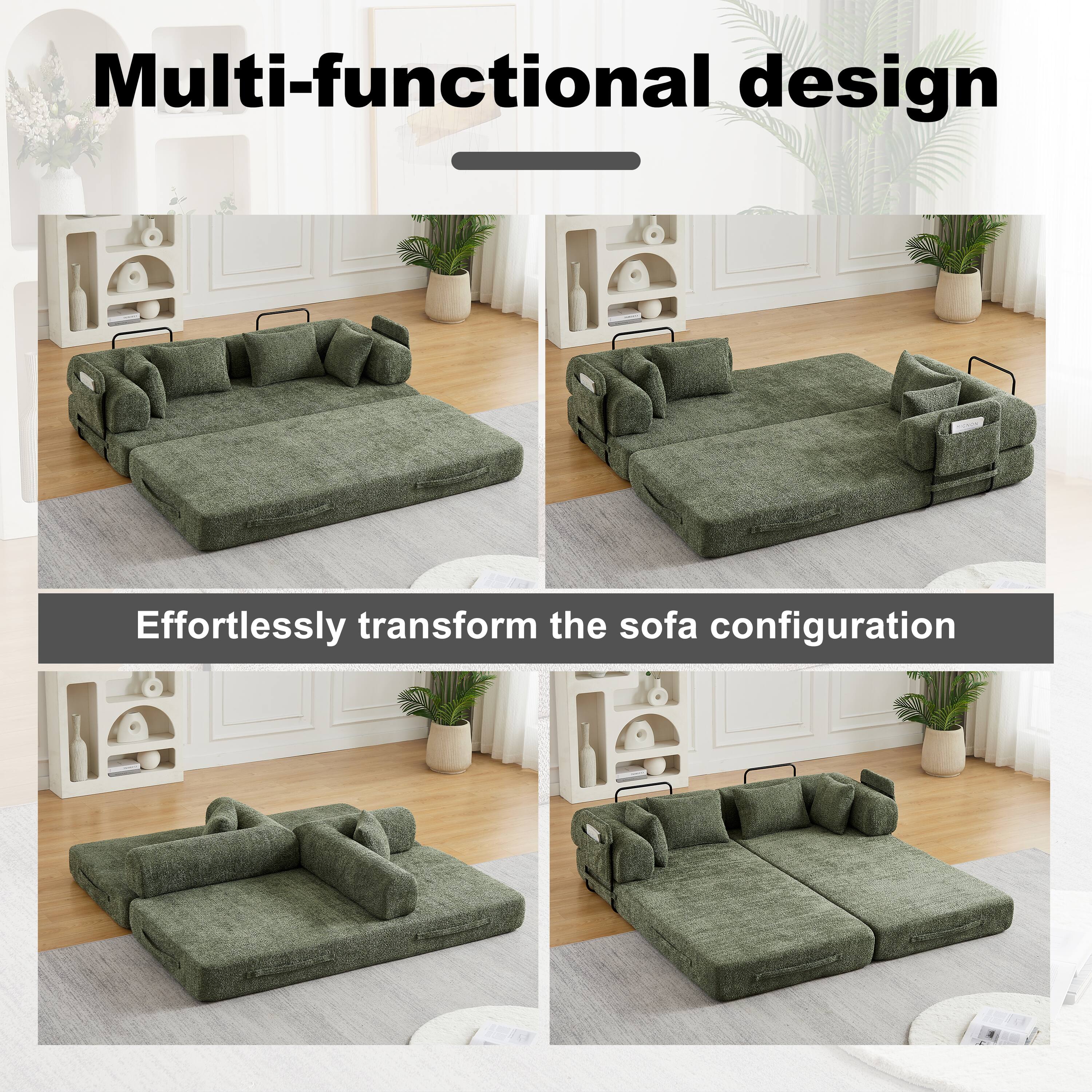 Multi-functional design  
Effortlessly transform the sofa configuration
