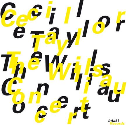 Ceci Ilor
The Wills Concert
Intakt Records