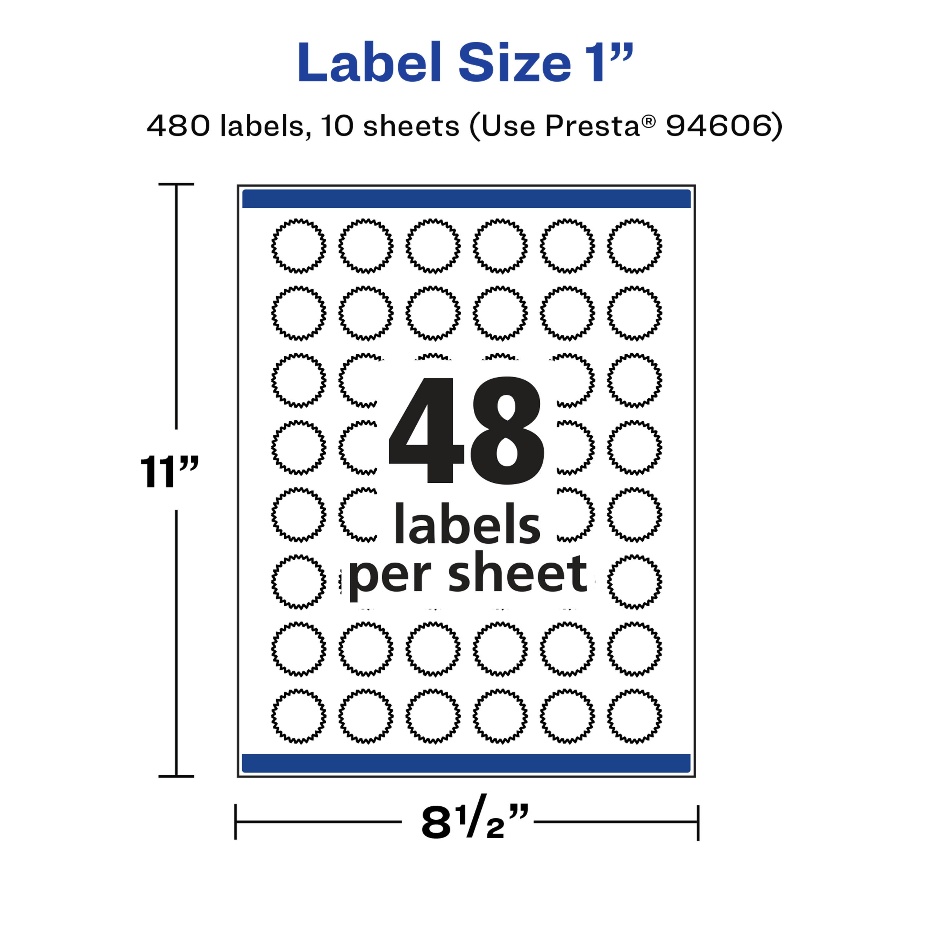 Label Size 1"  
480 labels, 10 sheets (Use Presta® 94606)  
11" x 8½"  
48 labels per sheet