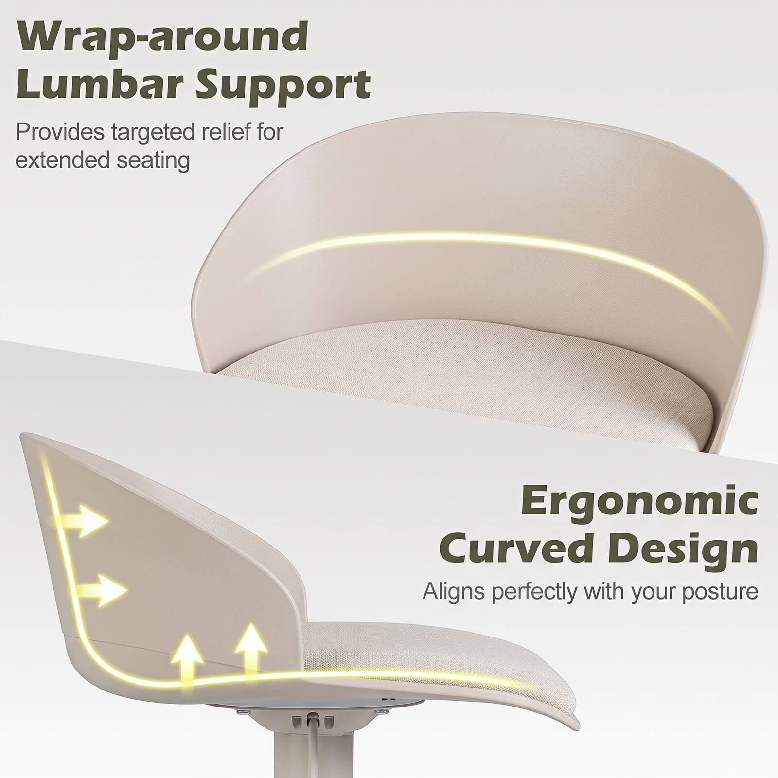 Wrap-around Lumbar Support Provides targeted relief for extended seating  
Ergonomic Curved Design Aligns perfectly with your posture