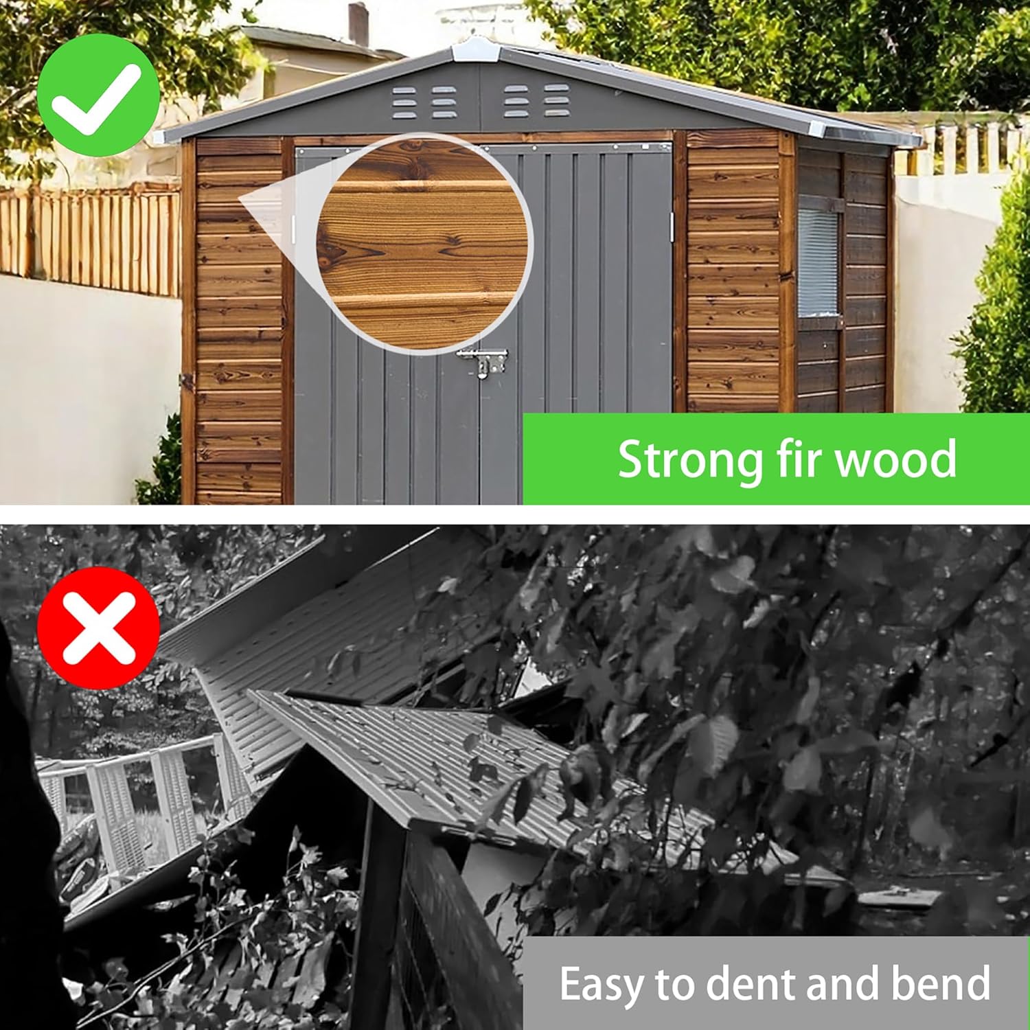 Strong fir wood  
X Easy to dent and bend