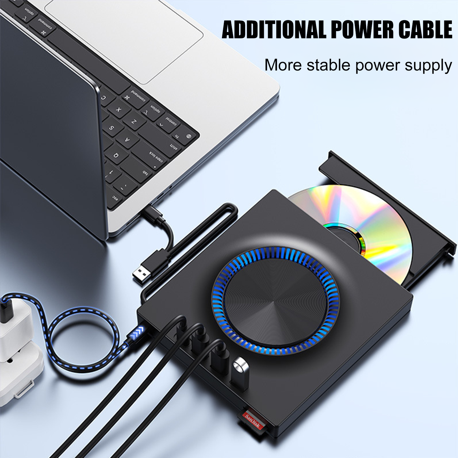ADDITIONAL POWER CABLE  
More stable power supply