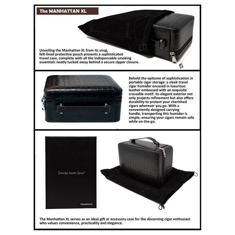 The MANHATTAN XL

Unveiling the Manhattan XL from its snug, felt-lined protective pouch presents a sophisticated travel case, complete with all the indispensable smoking essentials neatly tucked away behind a secure zipper closure.

Behold the epitome of sophistication in portable cigar storage: a sleek travel cigar humidor encased in luxurious leather embossed with an exquisite crocodile motif. Its elegant exterior not only projects refinement but also offers durability to protect your cherished cigars wherever you go. With a conveniently designed carrying handle, transporting this humidor is simple, ensuring your cigars remain safe while on-the-go.

The Manhattan XL serves as an ideal gift or accessory case for the discerning cigar enthusiast who values convenience, practicality, and elegance.
