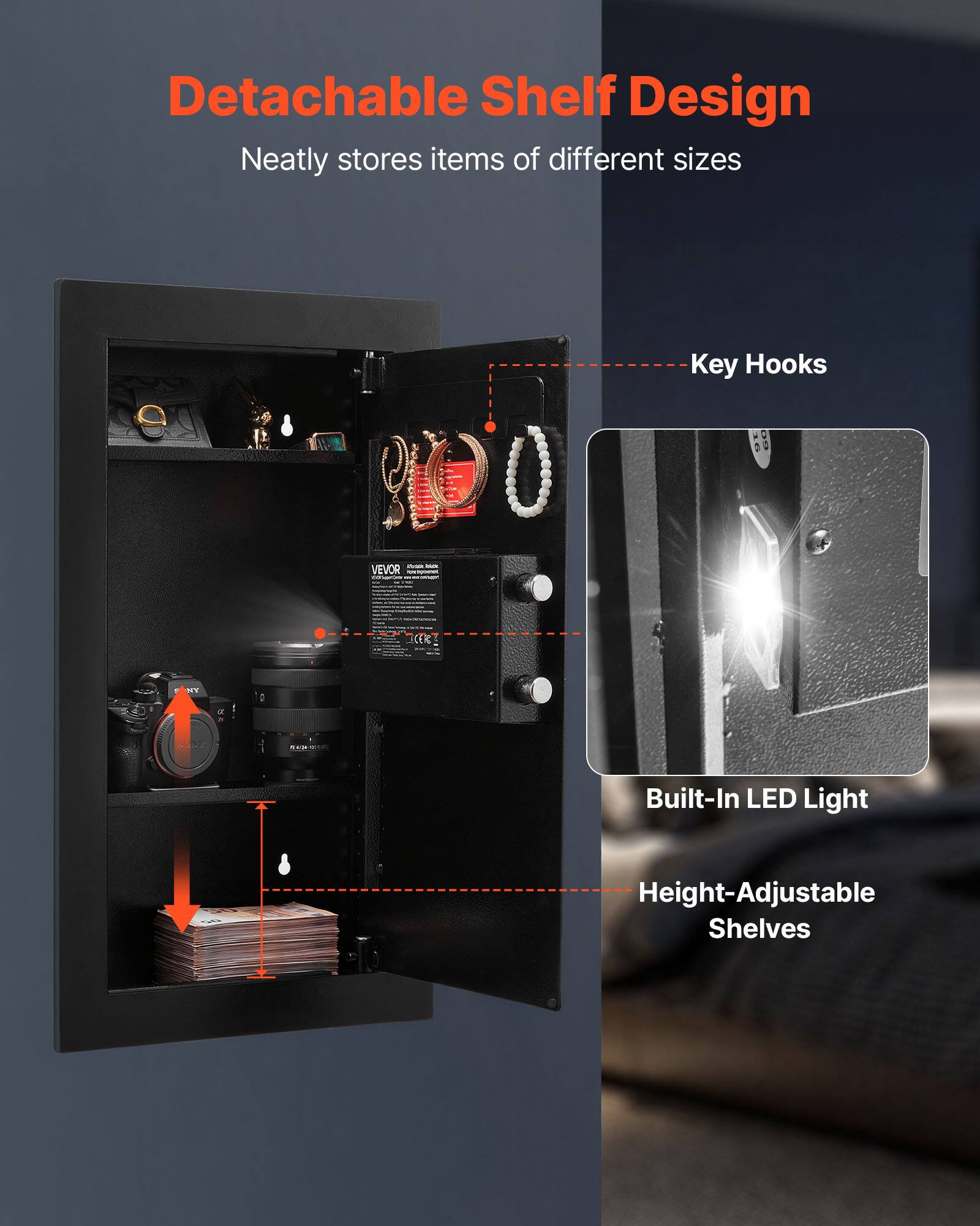 Detachable Shelf Design  
Neatly stores items of different sizes  

Key Hooks  

Built-In LED Light  

Height-Adjustable Shelves