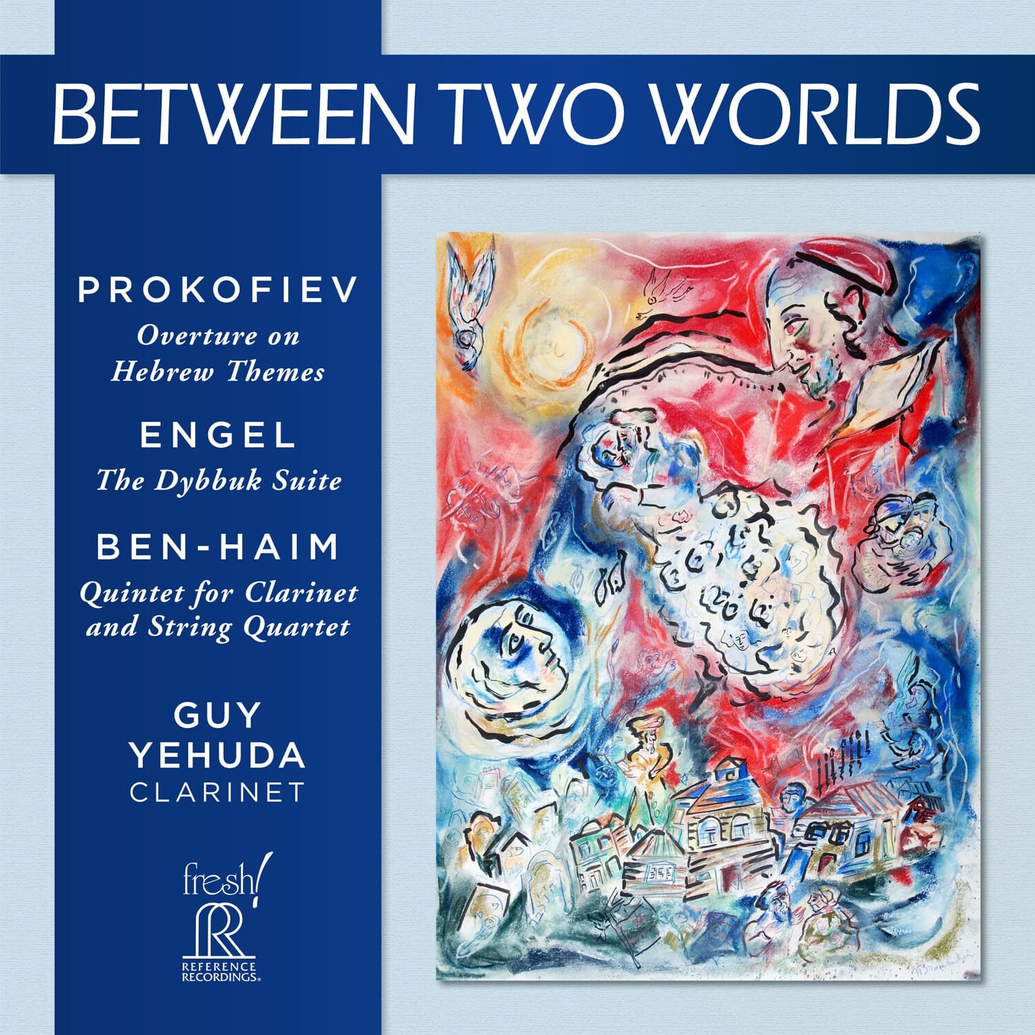 Guy Yehuda - Between Two Worlds  - COMPACT DISCS